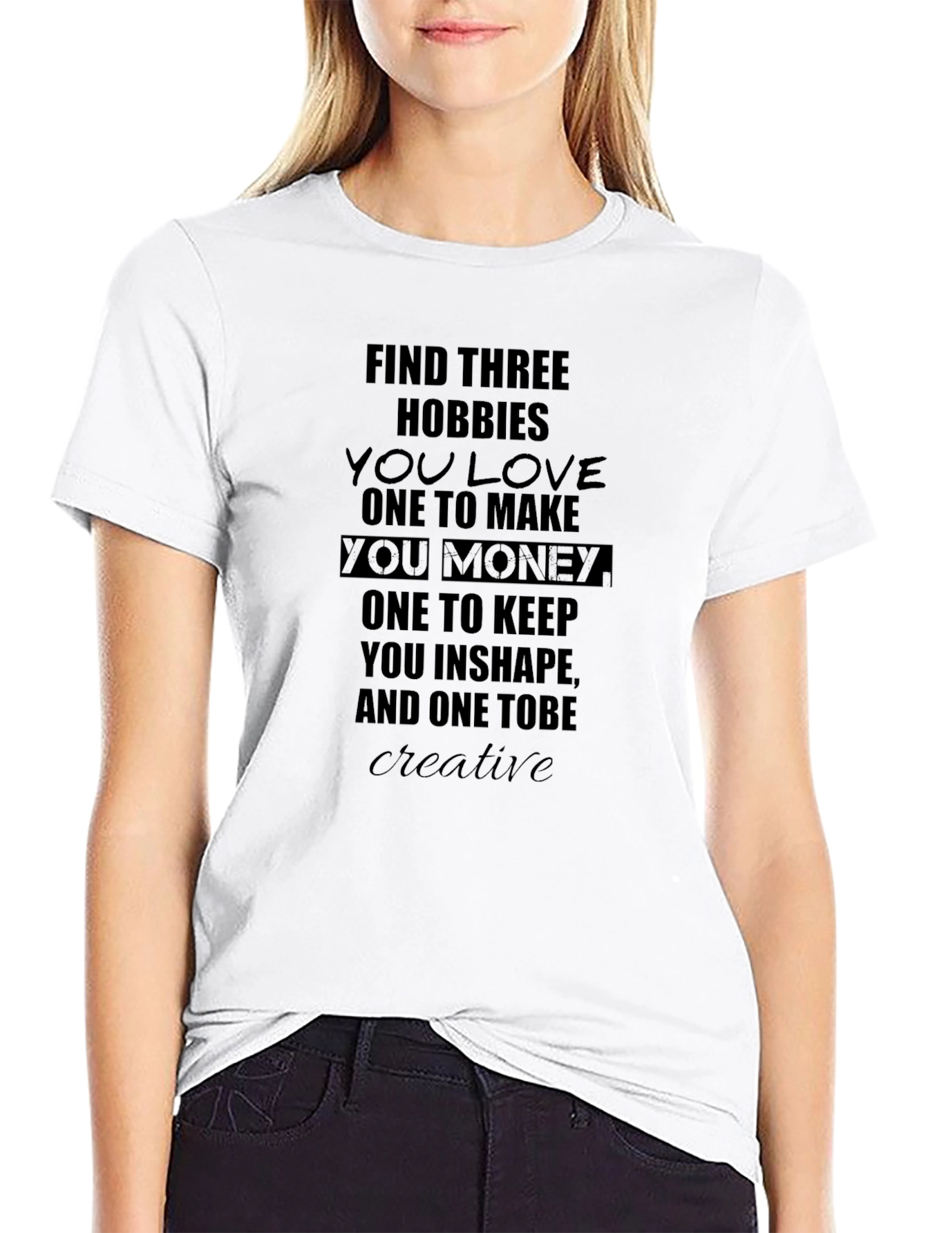 Hobbies Motivational T-Shirt