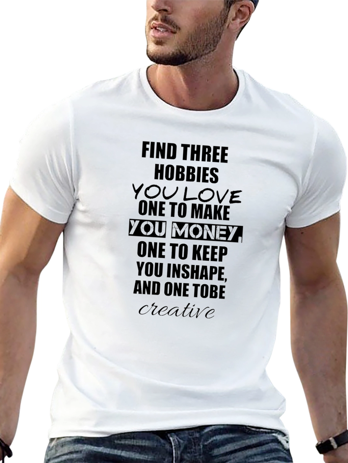 Hobbies Motivational T-Shirt