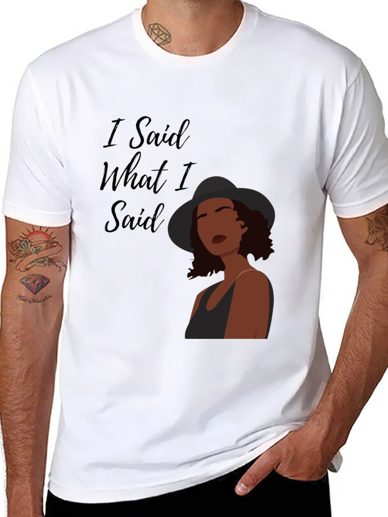 I Said What I Said Graphic Tee