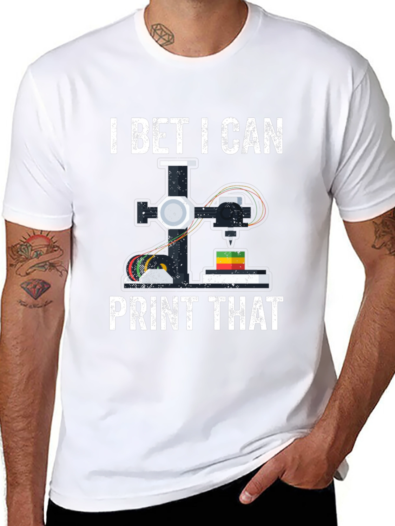I Bet I Can Print That 3D Printing T-Shirt