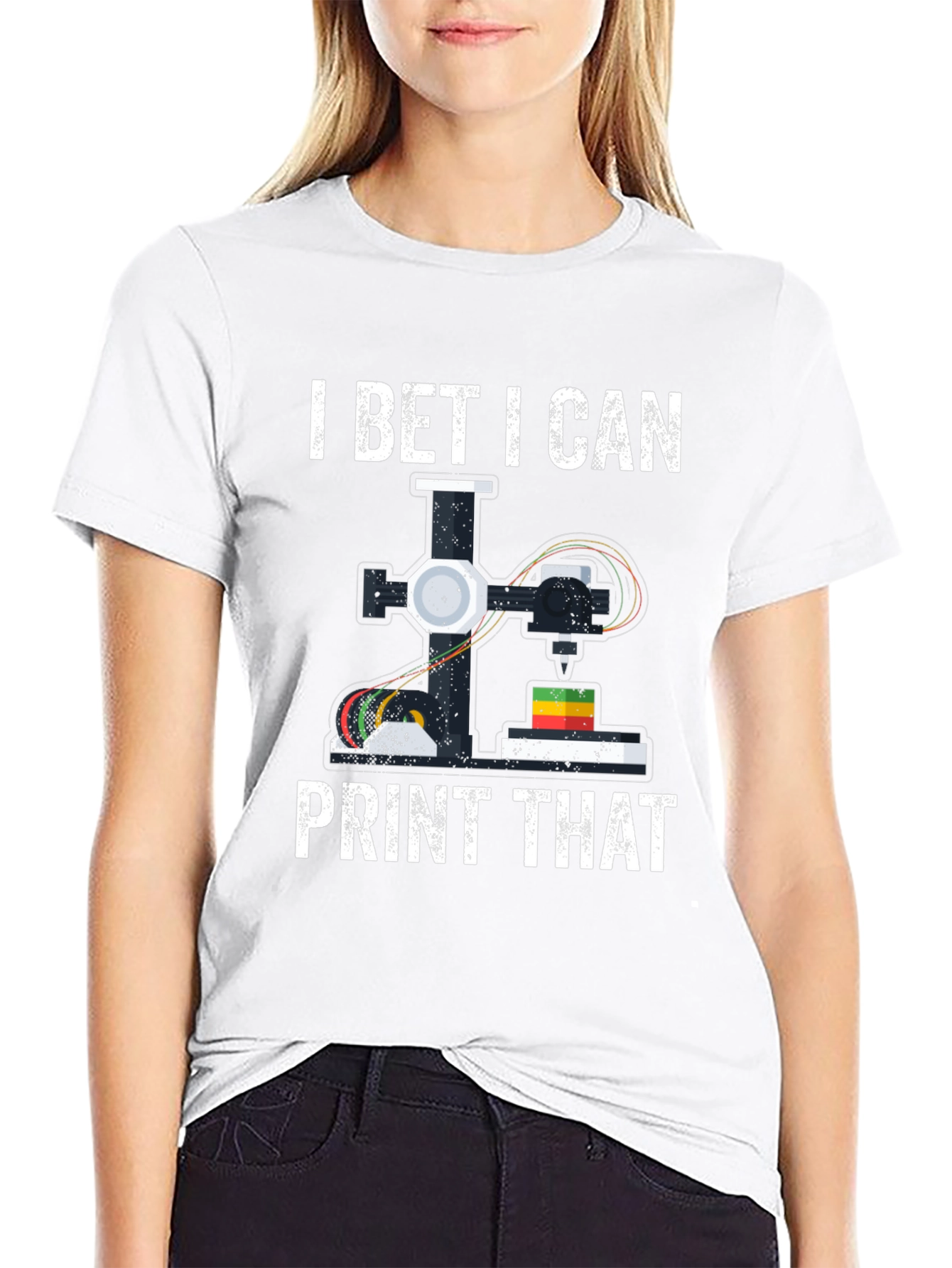 I Bet I Can Print That 3D Printing T-Shirt
