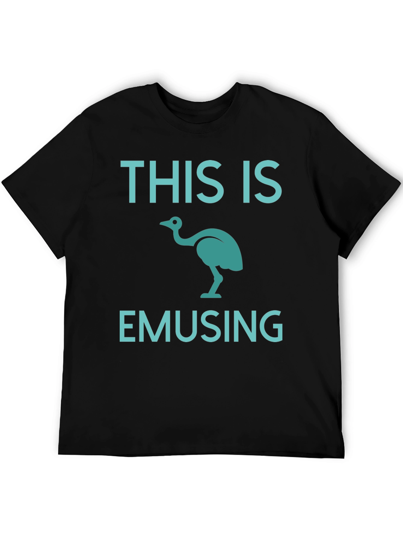 This Is Emusing - Mens Graphic Tee