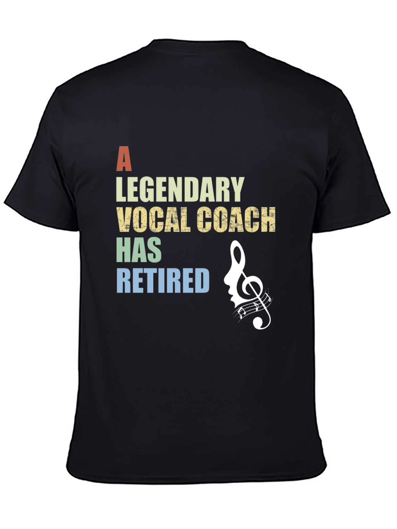 Legendary Vocal Coach Retirement T-Shirt