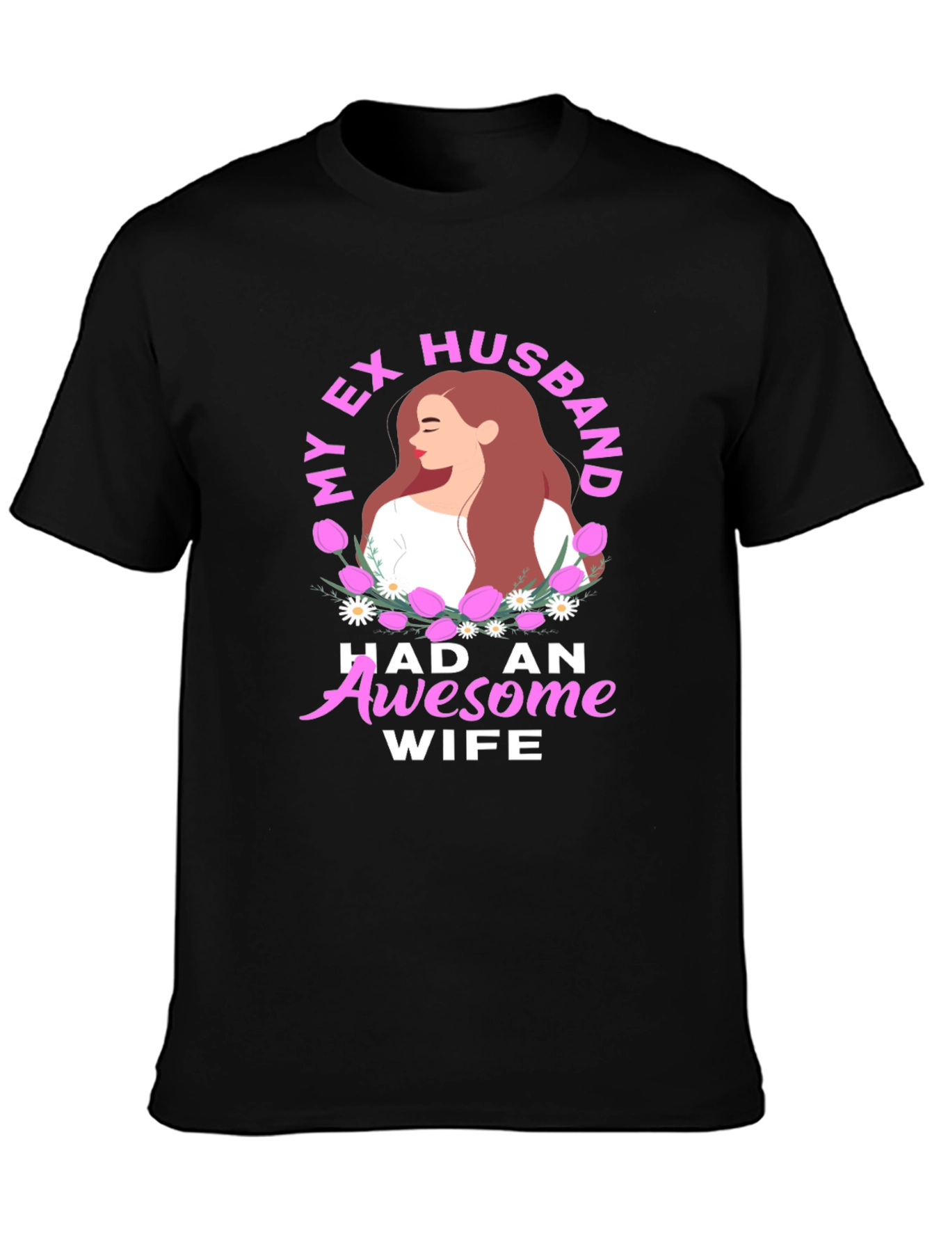 Ex Husband Awesome Wife Graphic Tee