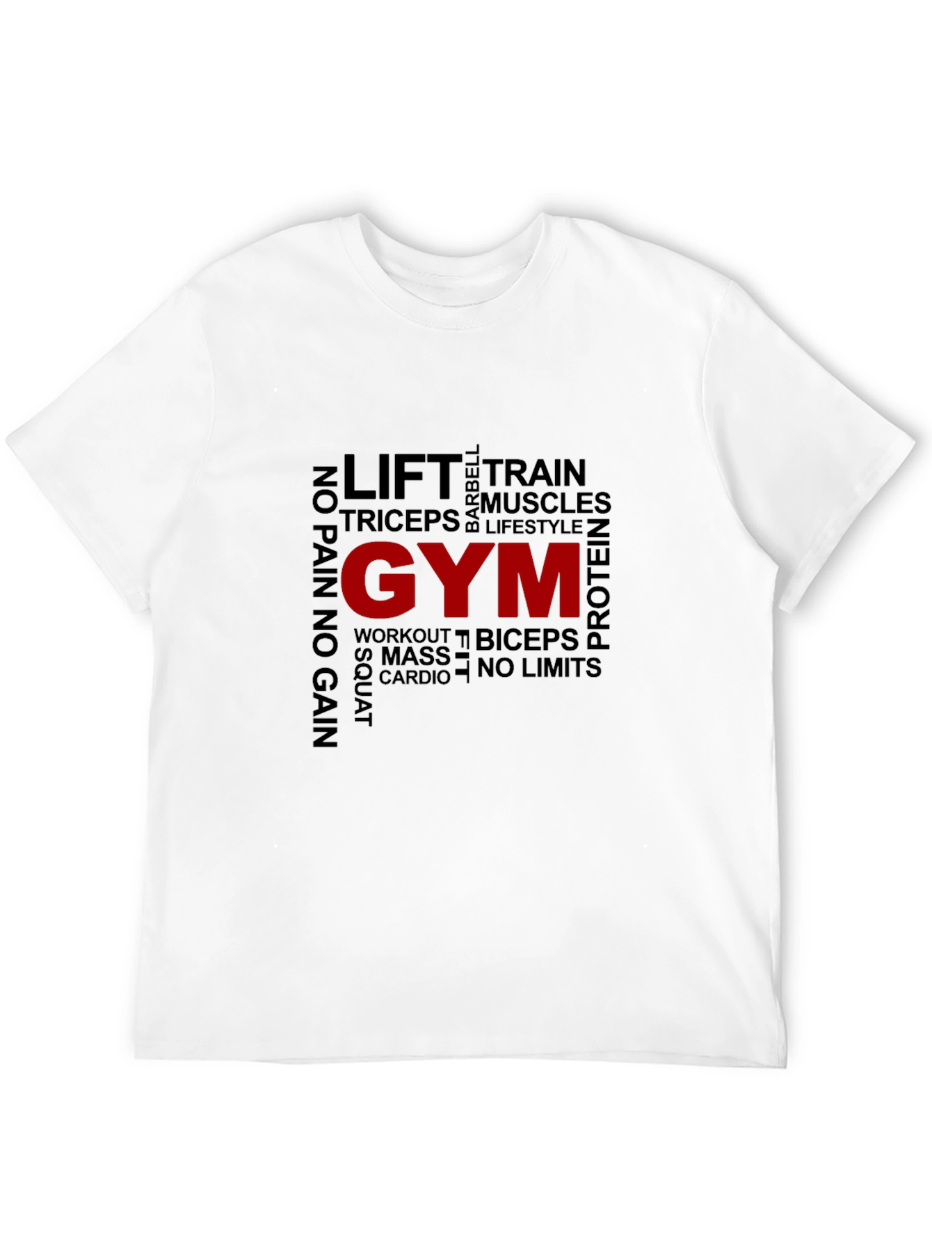 Gym Motivation T-Shirt - Lift Train Workout