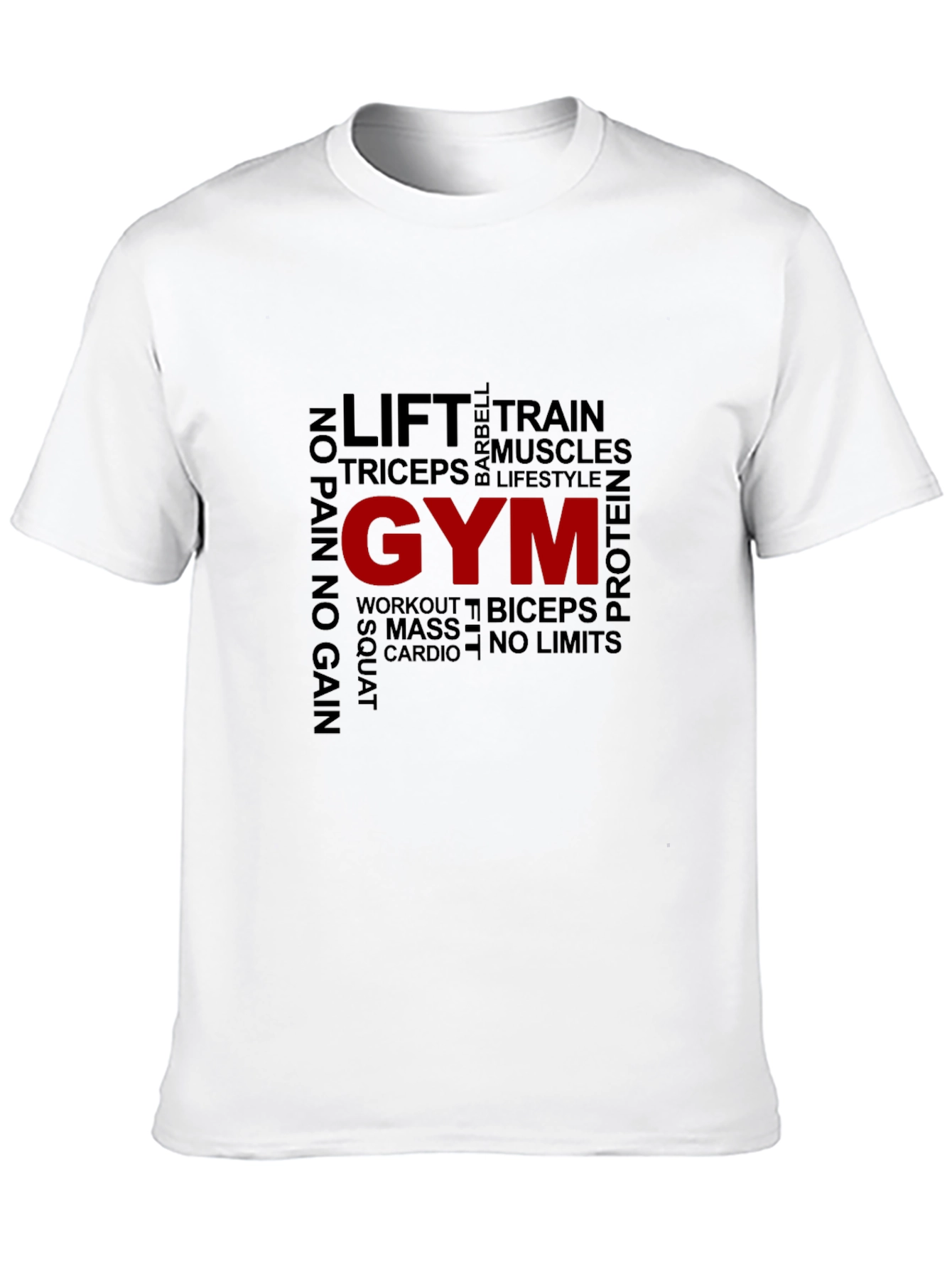 Gym Motivation T-Shirt - Lift Train Workout