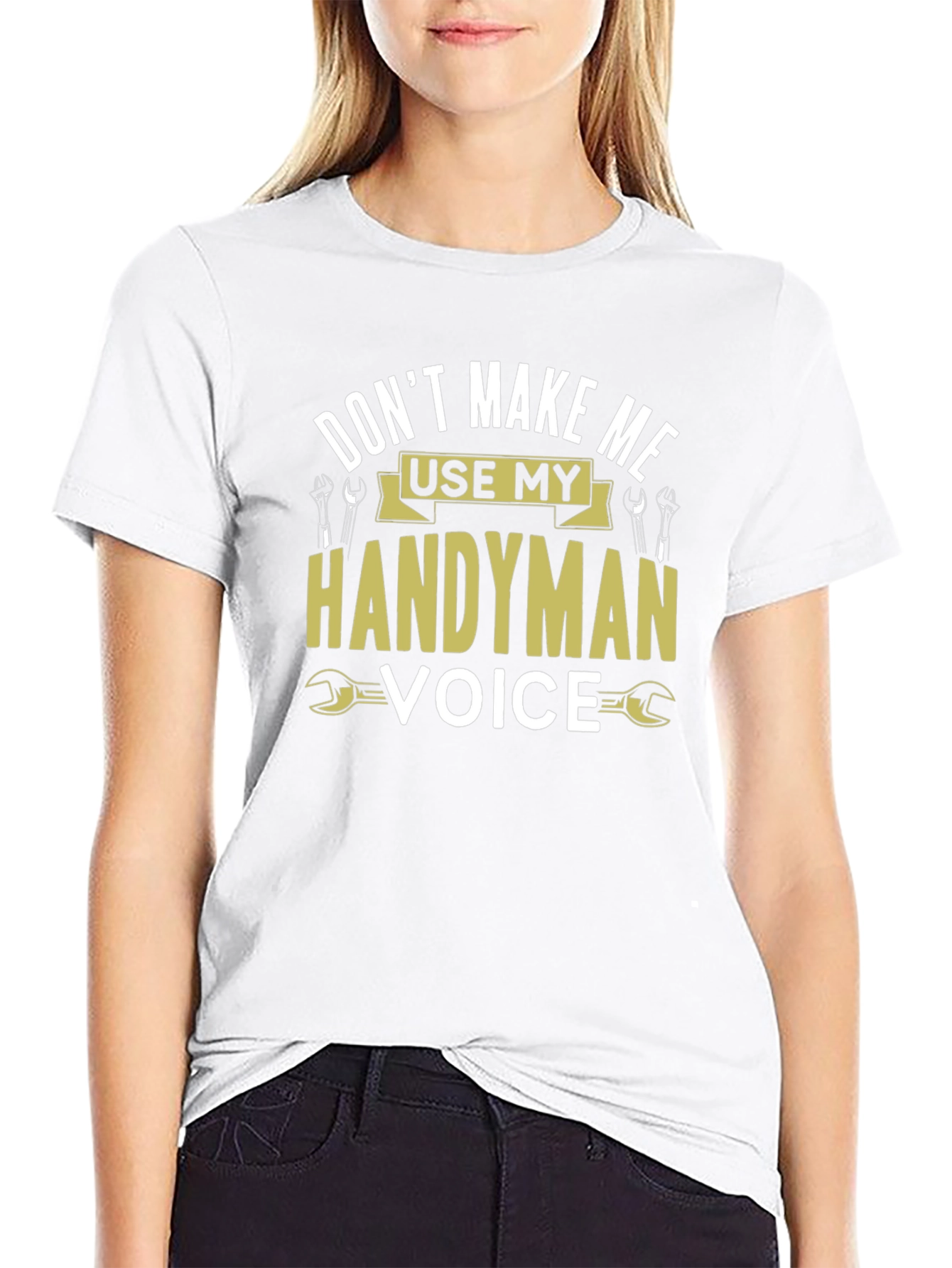 Handyman Voice T-Shirt - Funny Tool Shirt