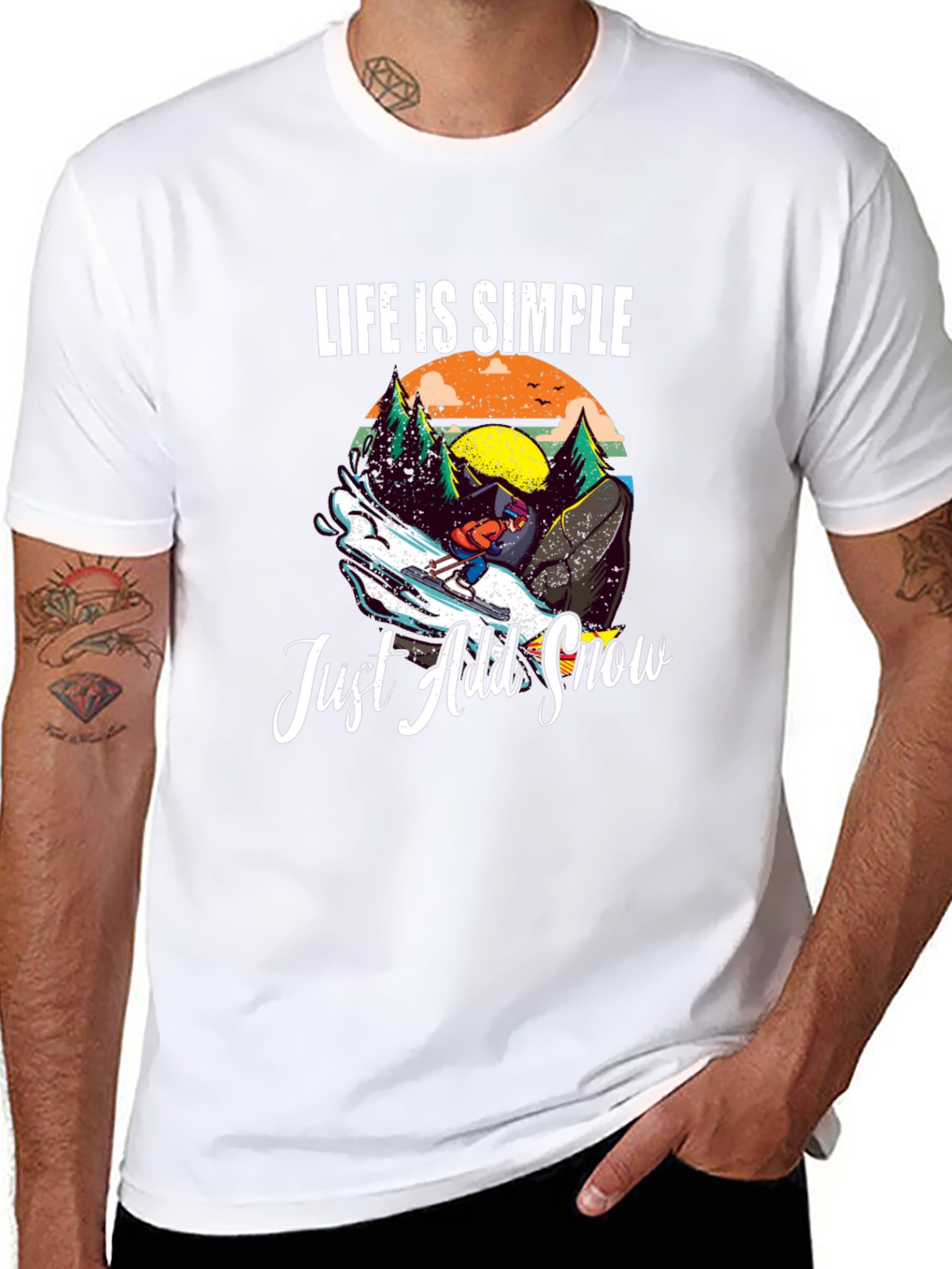 Life is Simple Just Add Snow T-Shirt