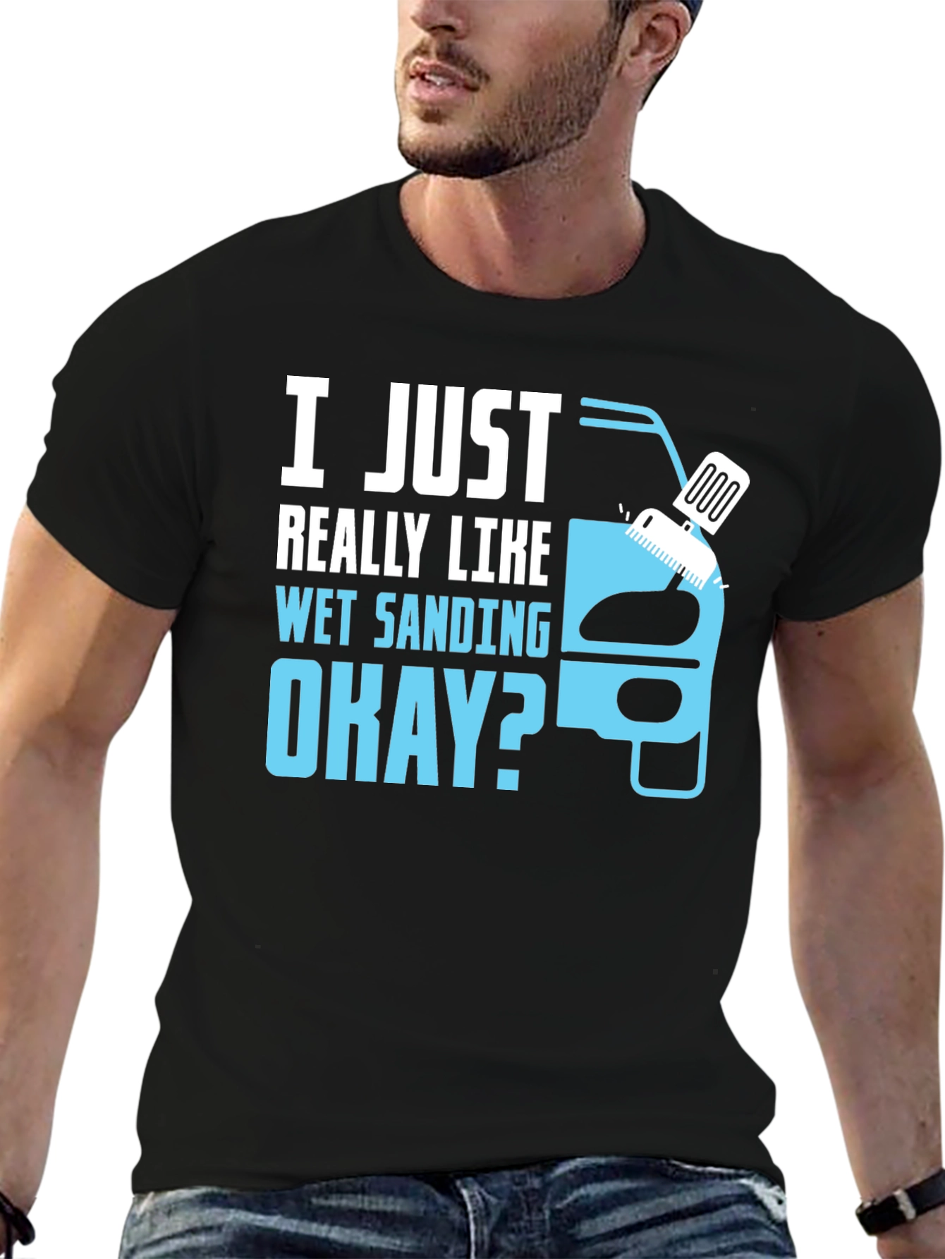 Wet Sanding T-Shirt - Car Detailing Gift