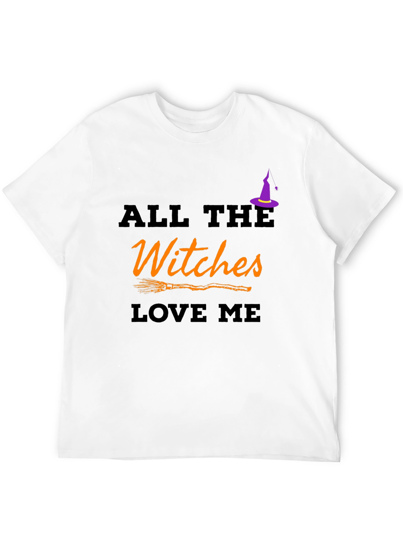 All The Witches Love Me T-Shirt - Halloween Edition