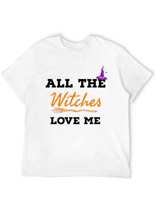 All The Witches Love Me T-Shirt - Halloween Edition