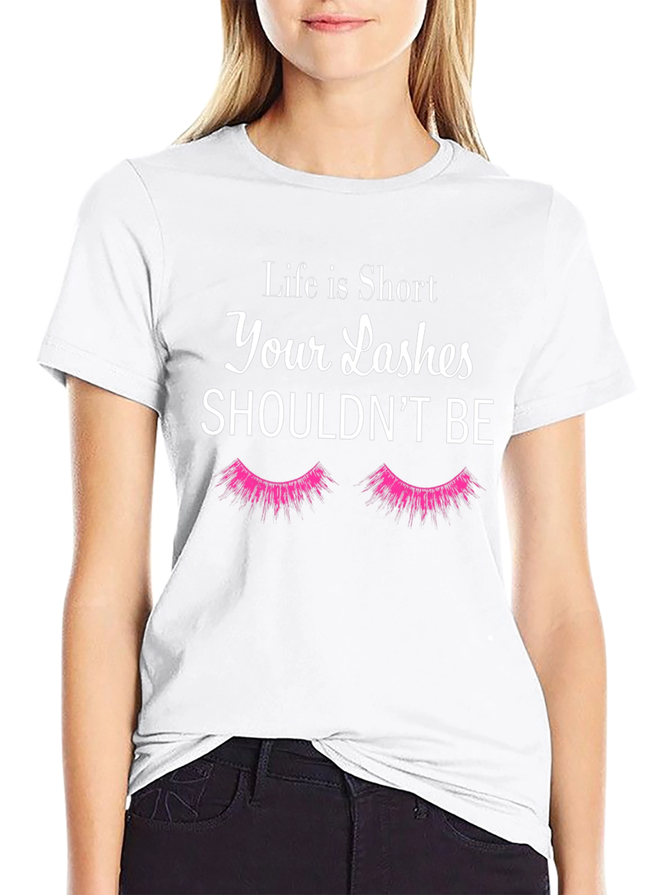 Life is Short Lashes Graphic T-Shirt