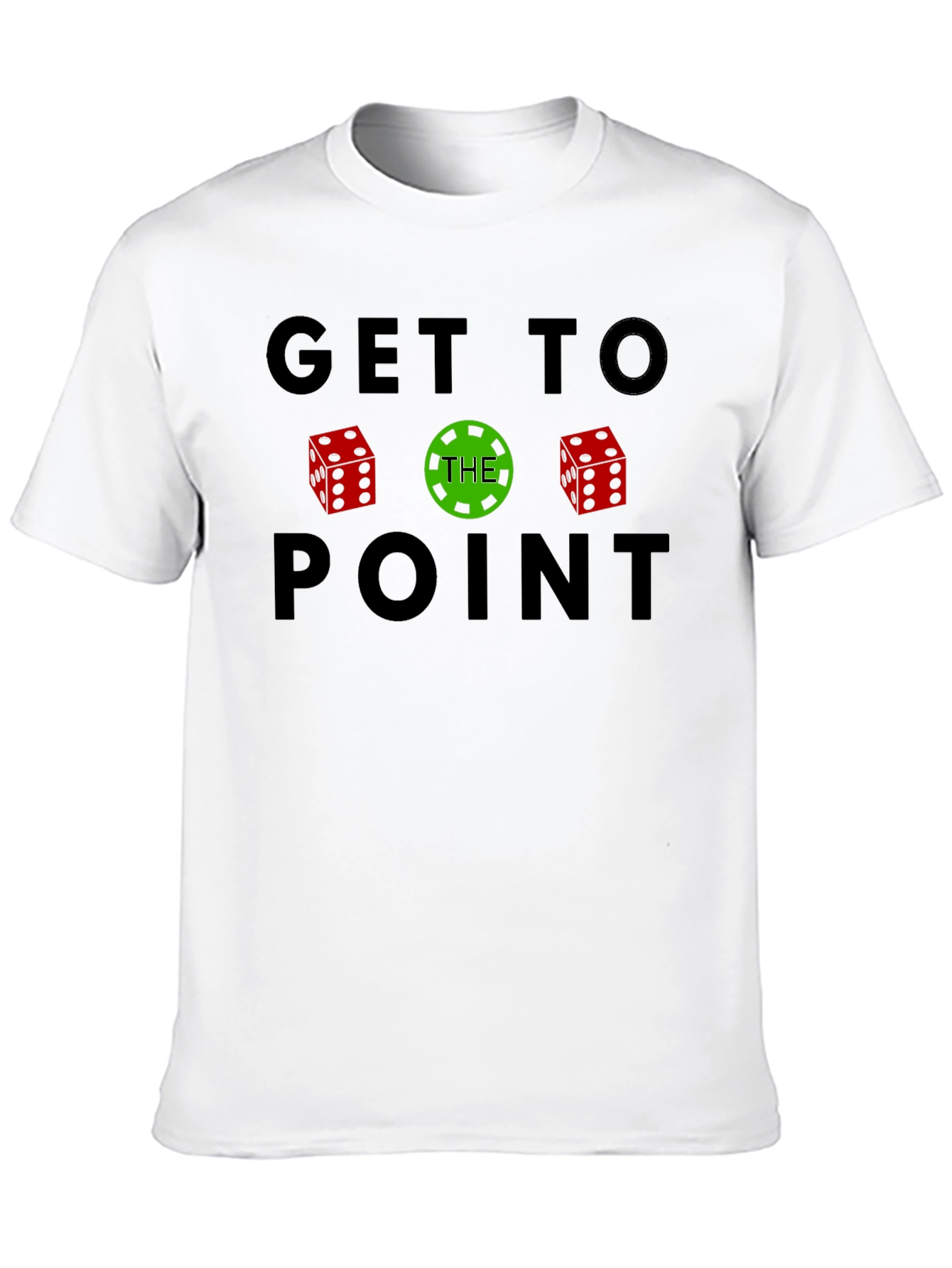 Get to The Point T-Shirt