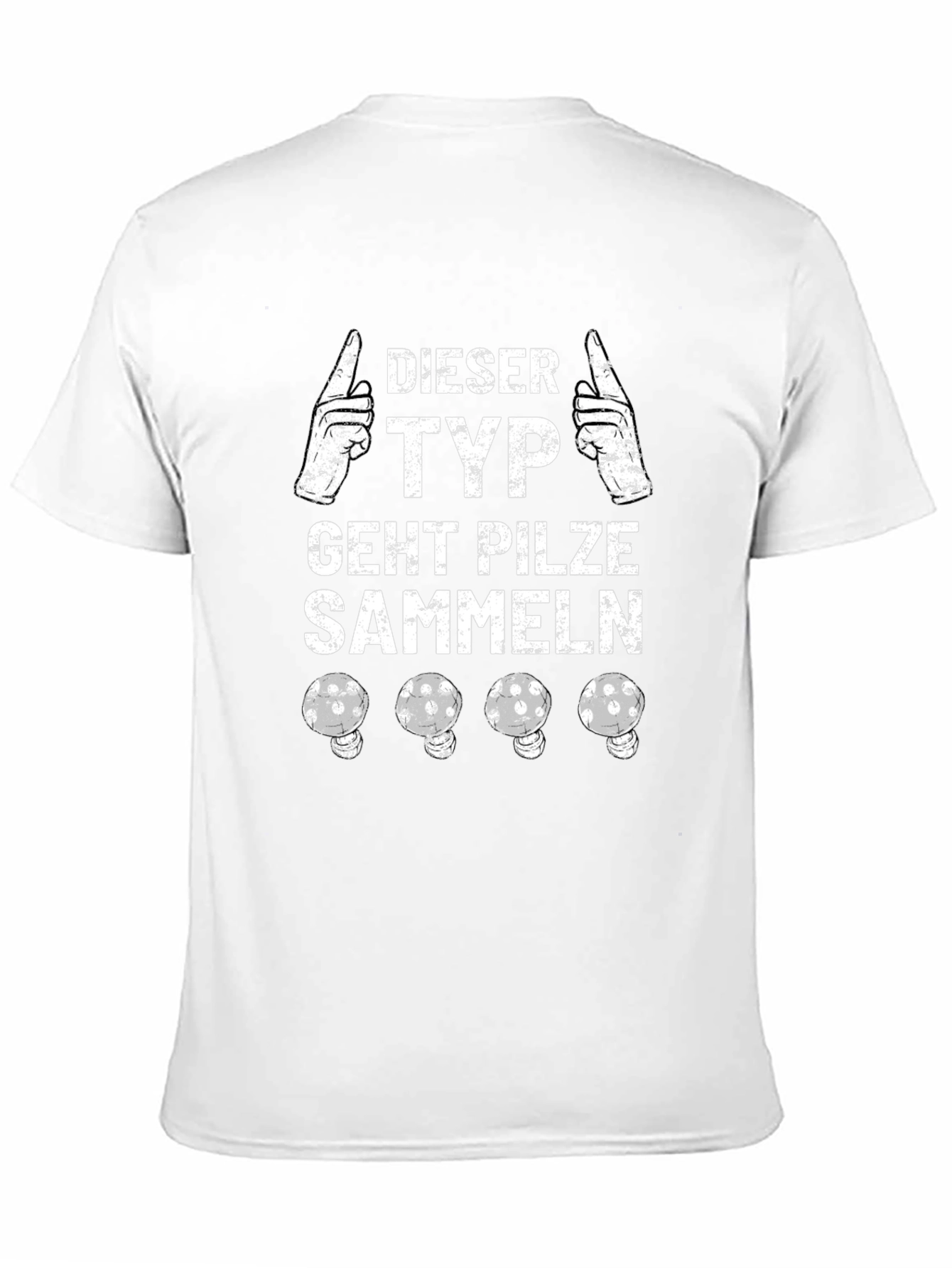 Funny German Mushroom Hunter T-Shirt