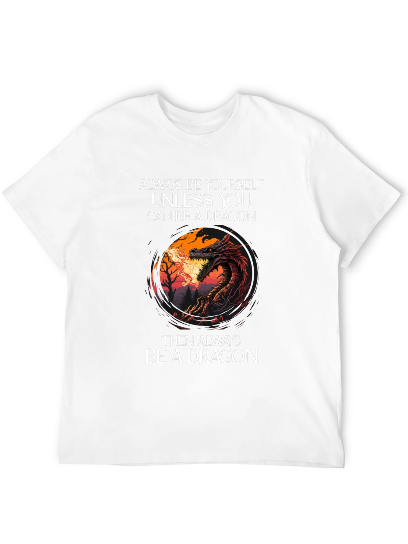 Dragon Graphic T-Shirt - Always Be Yourself