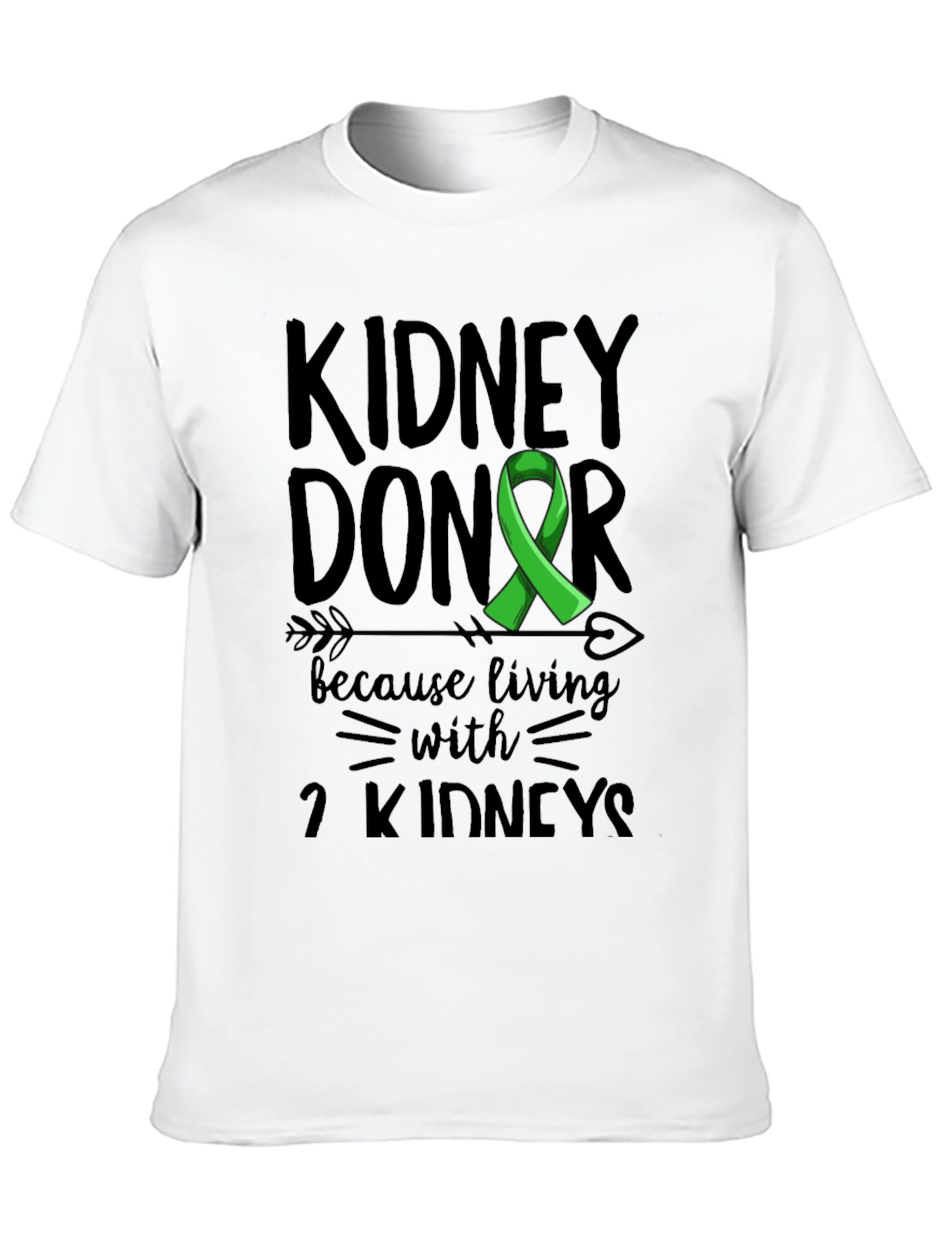 Kidney Donor Awareness Graphic T-Shirt