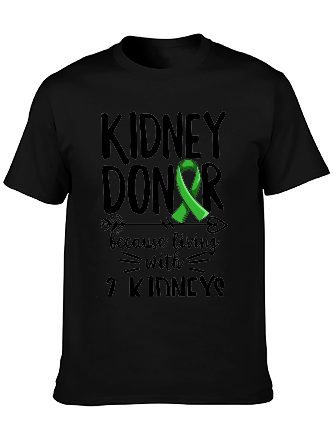 Kidney Donor Awareness Graphic T-Shirt