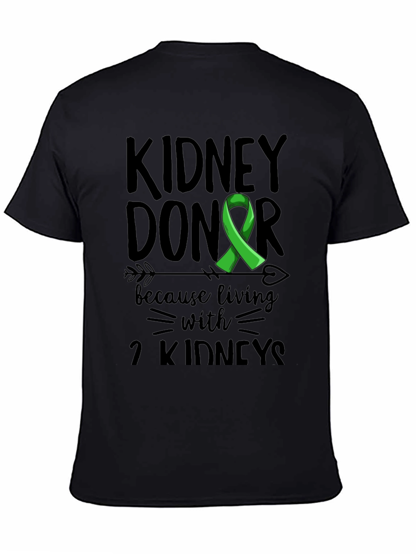 Kidney Donor Awareness Graphic T-Shirt