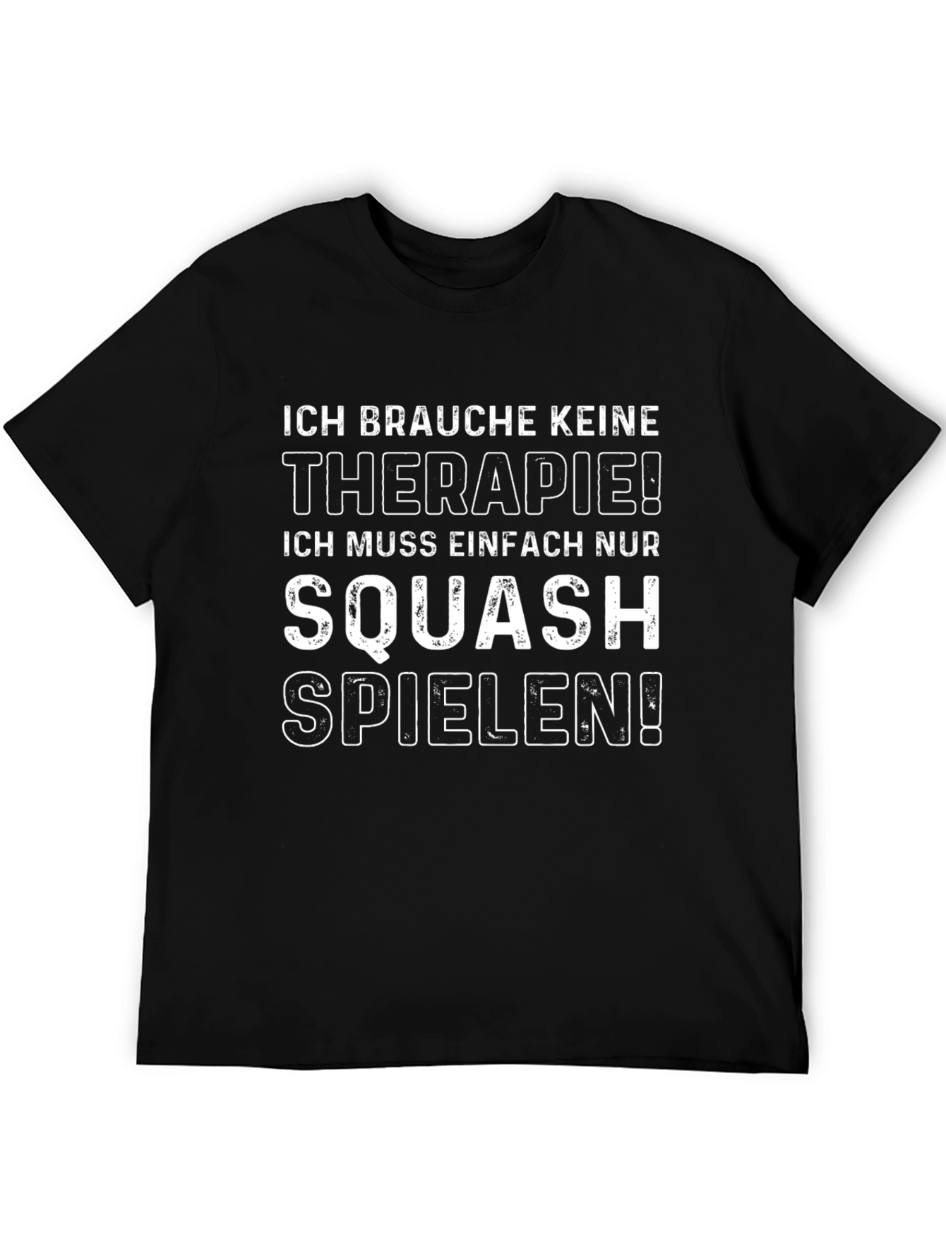 Squash Therapy T-Shirt - Funny German Saying