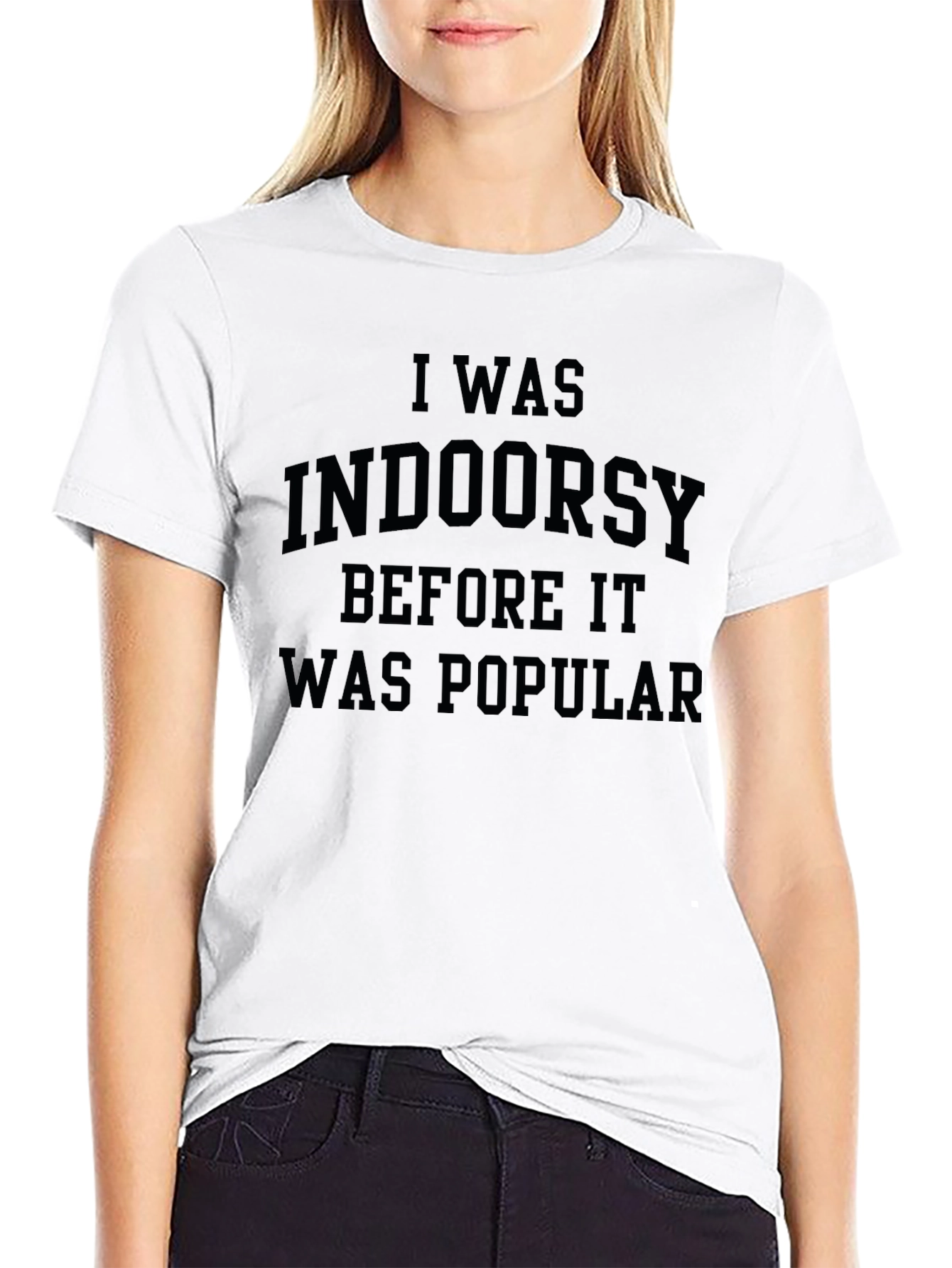 I Was Indoorsy T-Shirt Funny Slogan Tee