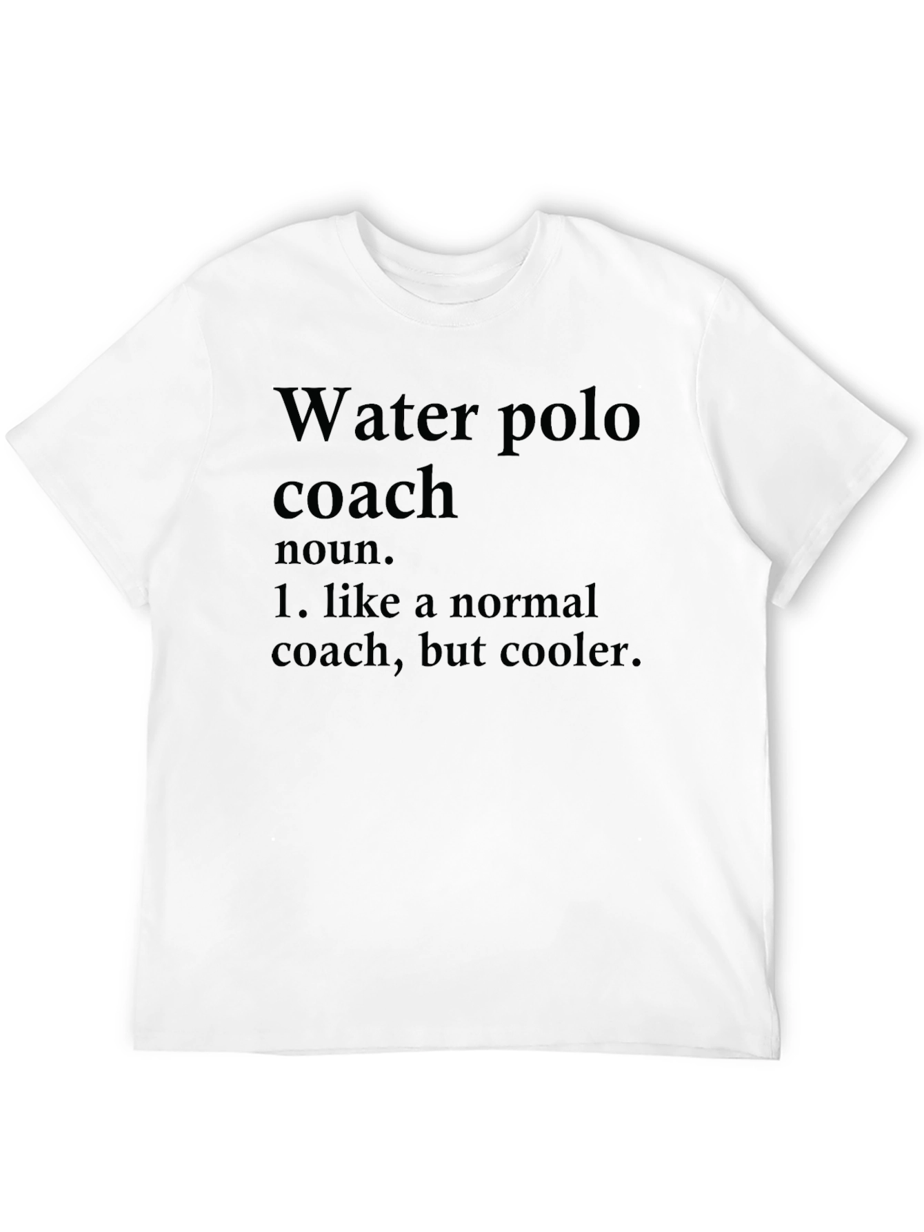Water Polo Coach Funny Definition T-Shirt