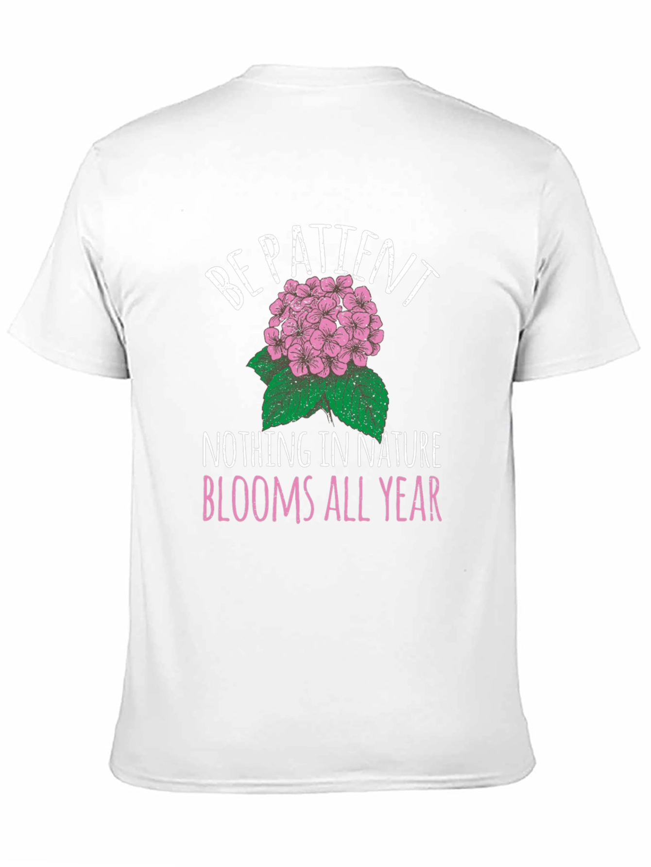 Be Patient Flower Graphic T-Shirt