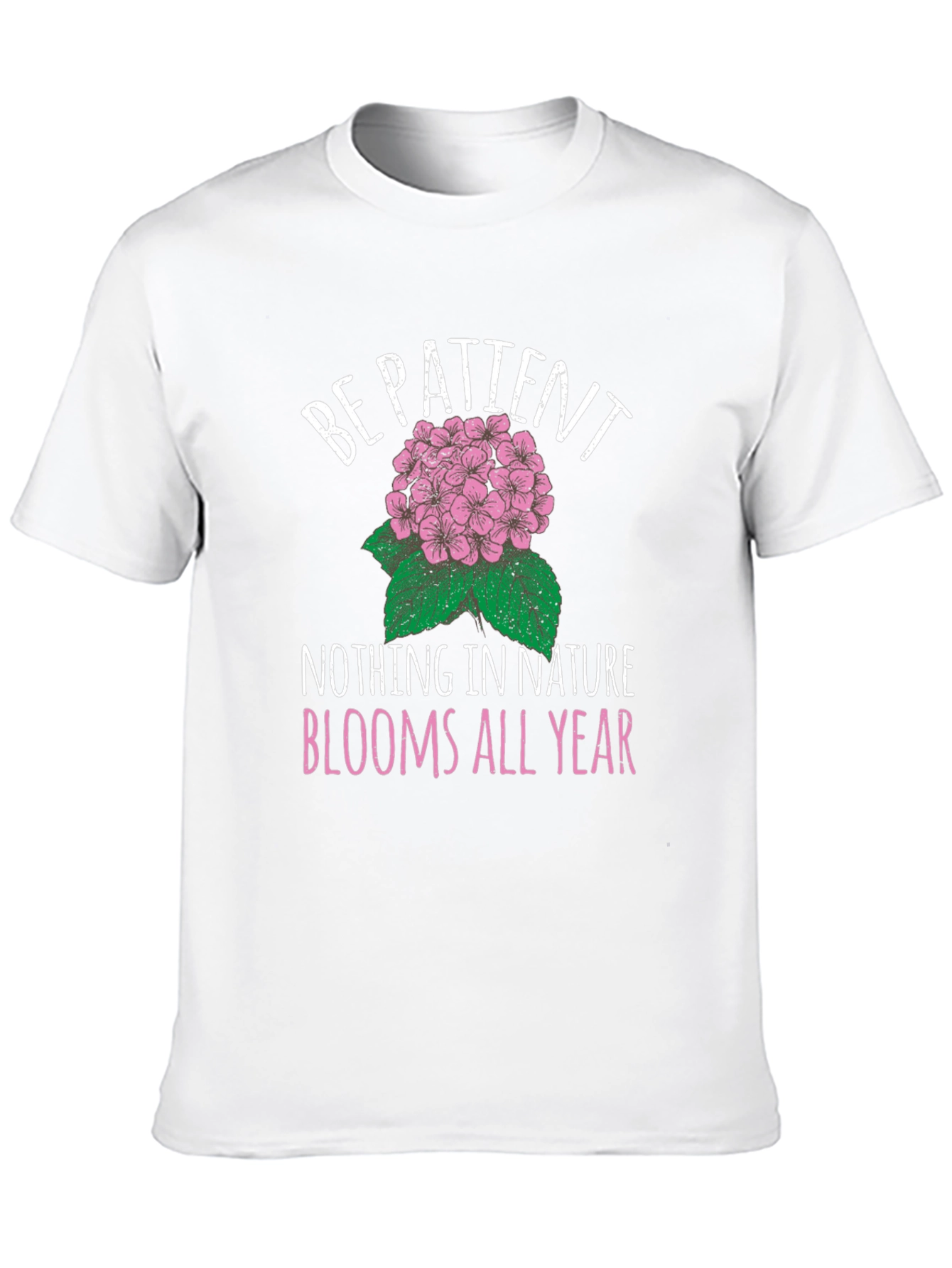 Be Patient Flower Graphic T-Shirt