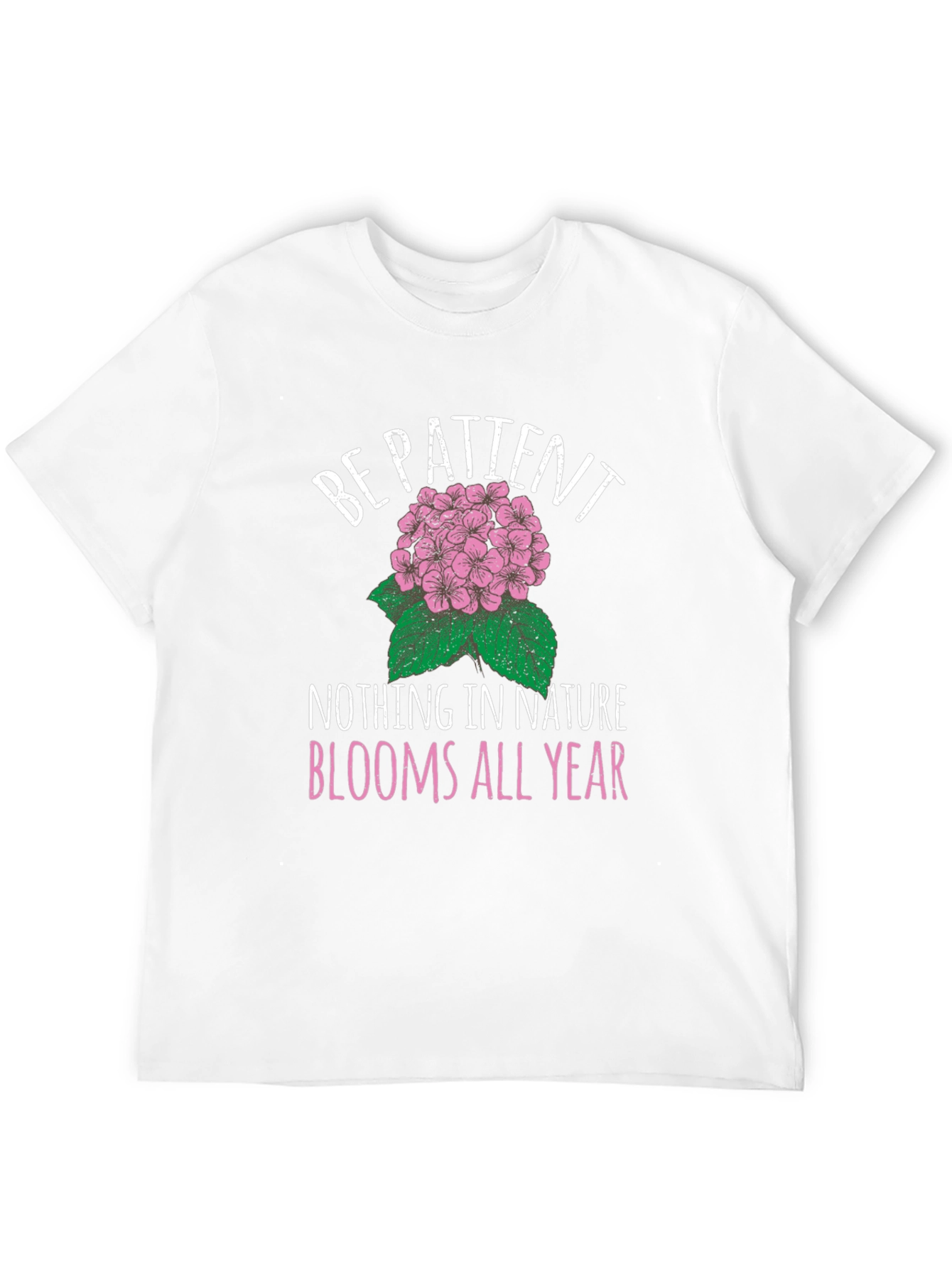 Be Patient Flower Graphic T-Shirt