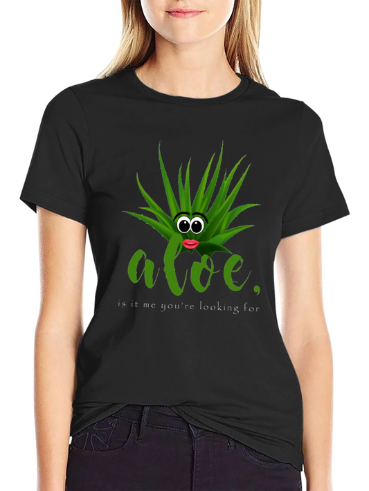 Aloe You Looking For Shirt