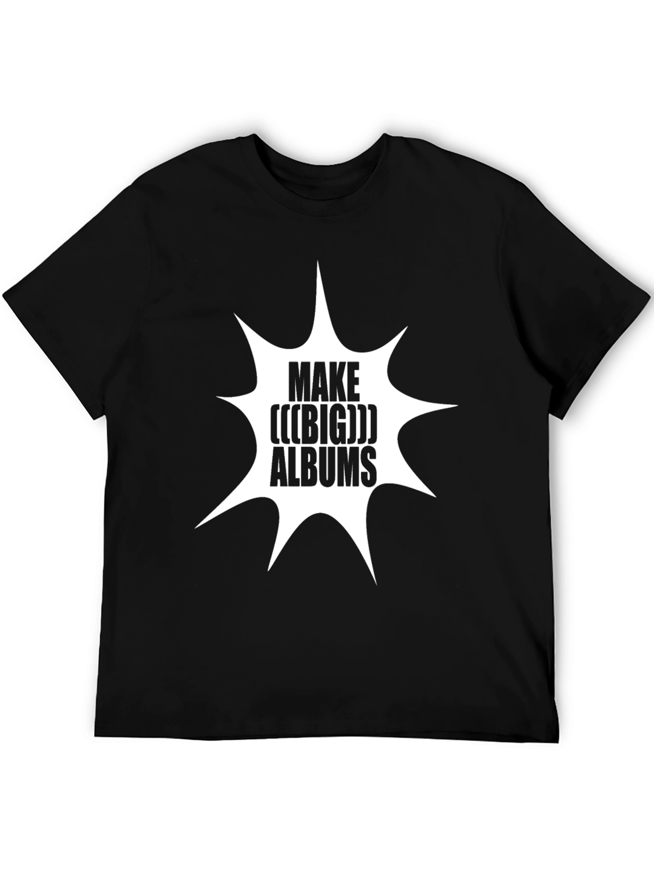 Make (((BIG))) Albums Black Graphic T-Shirt