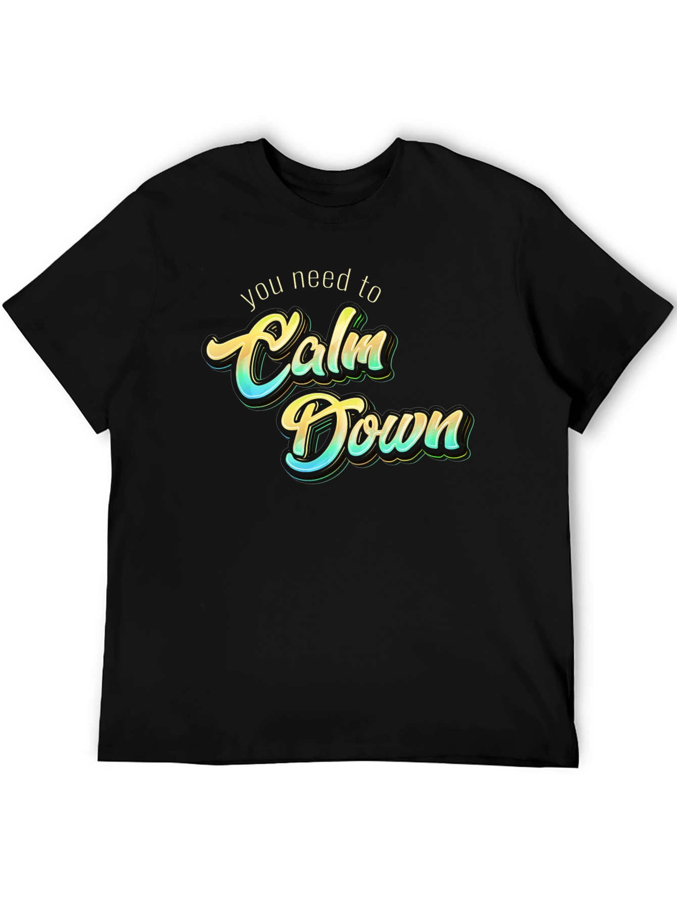 Calm Down Graphic Tee - Trendy Slogan T-Shirt