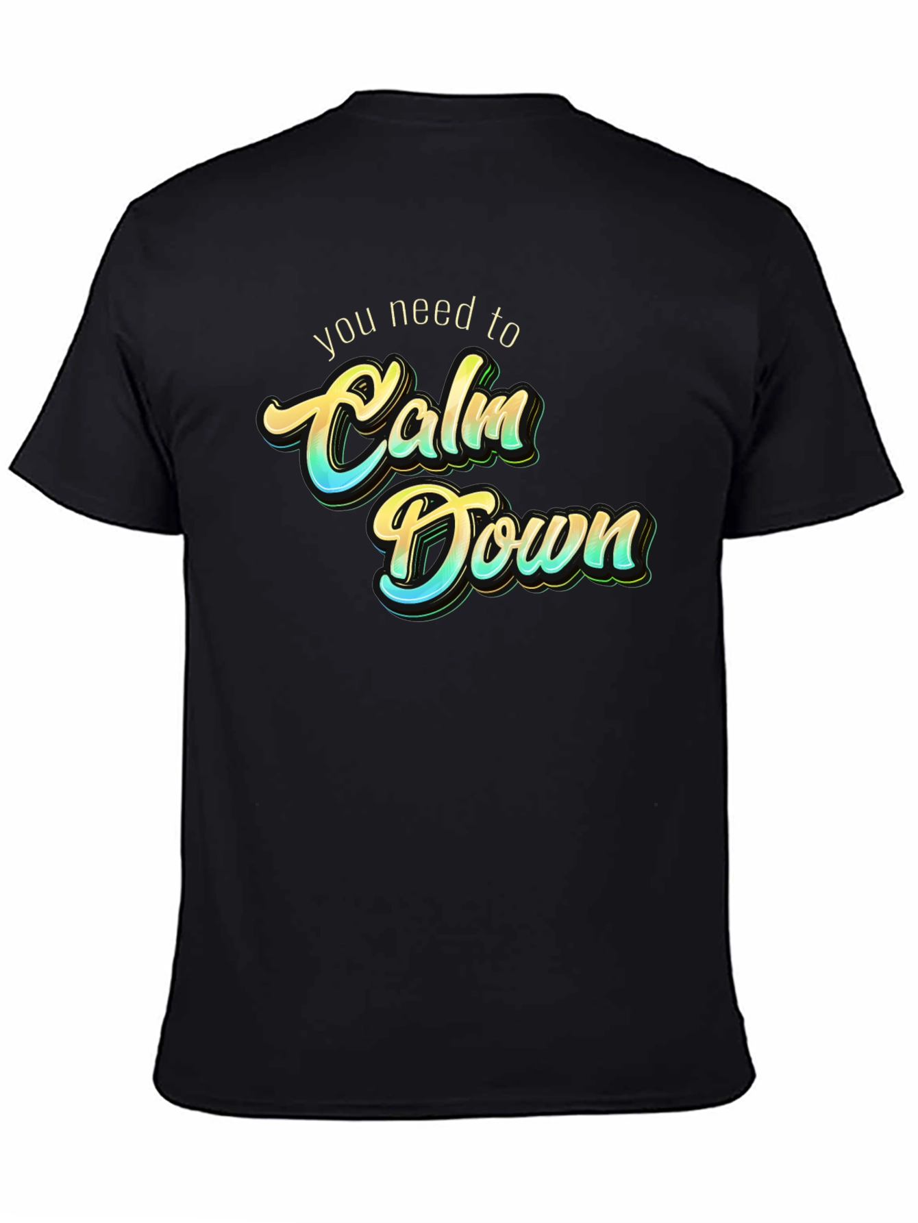 Calm Down Graphic Tee - Trendy Slogan T-Shirt