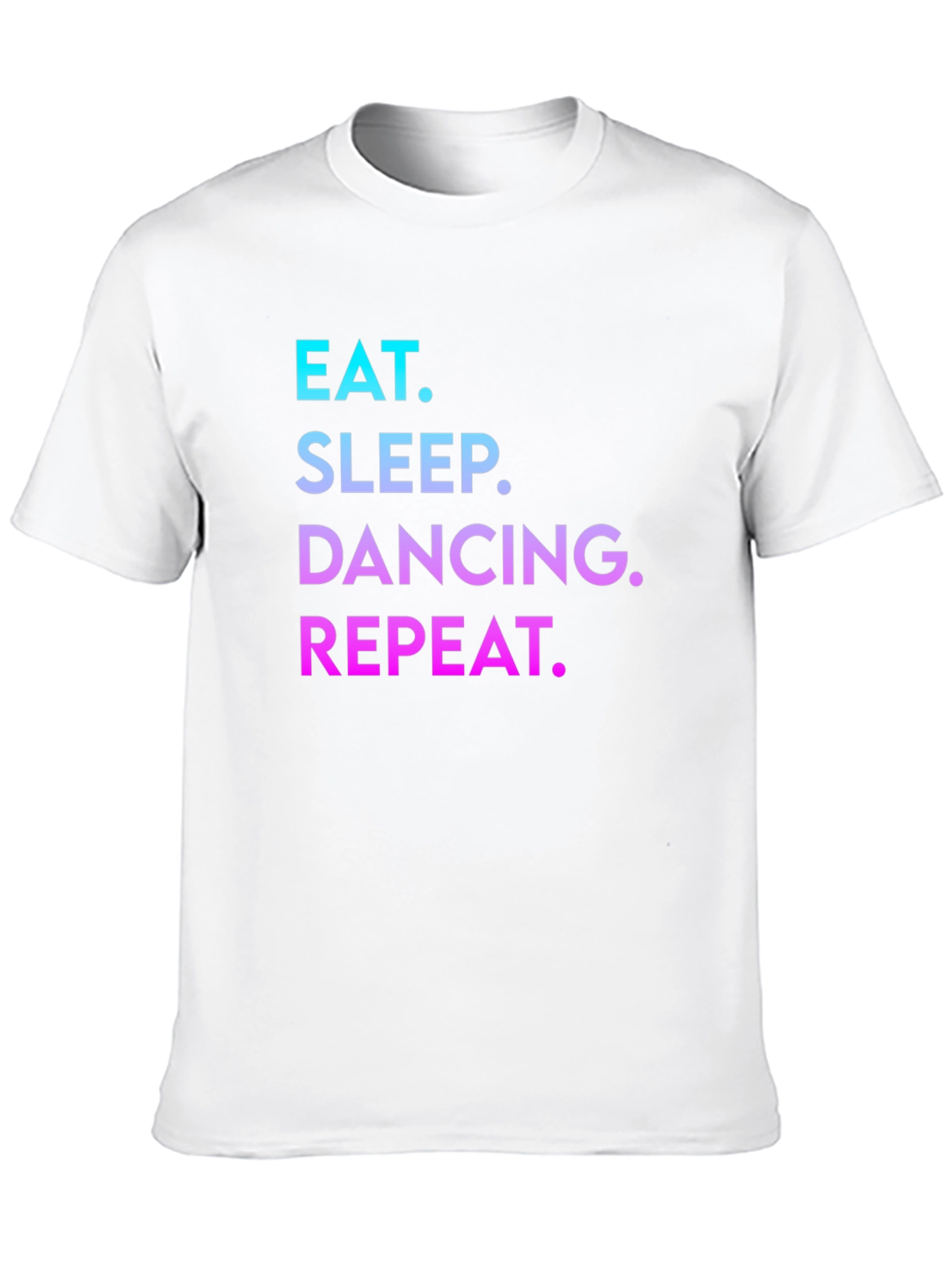 Eat Sleep Dancing Repeat T-Shirt