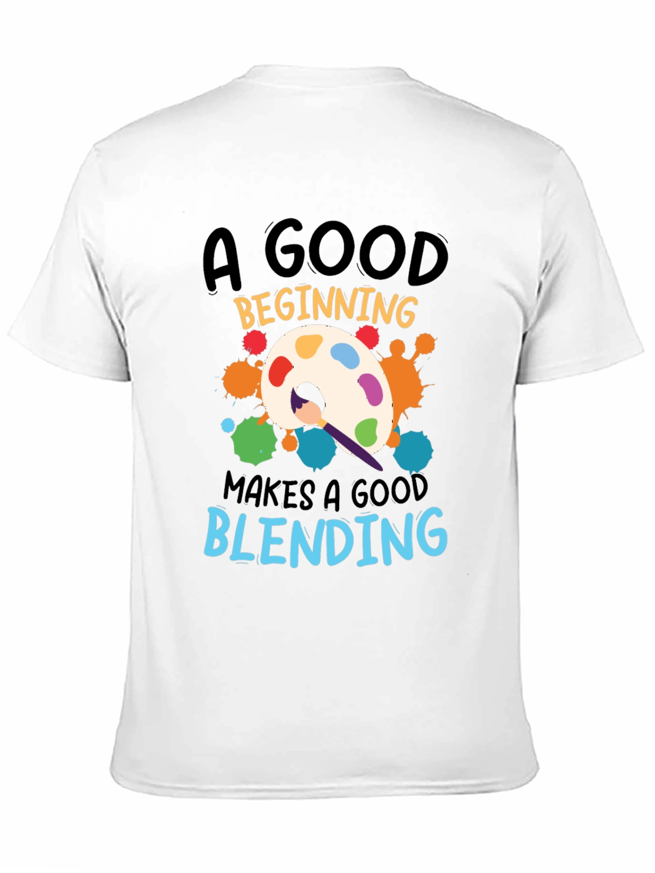 Painters Palette T-Shirt: Good Blending