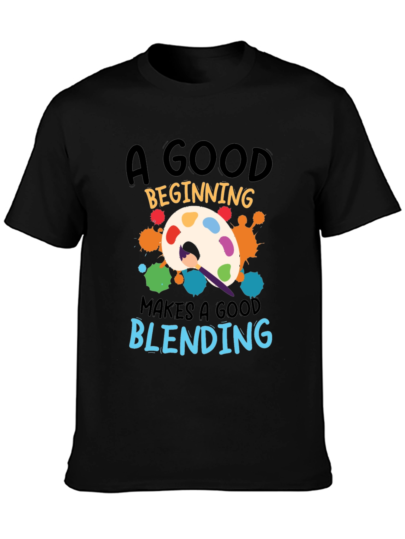 Painters Palette T-Shirt: Good Blending