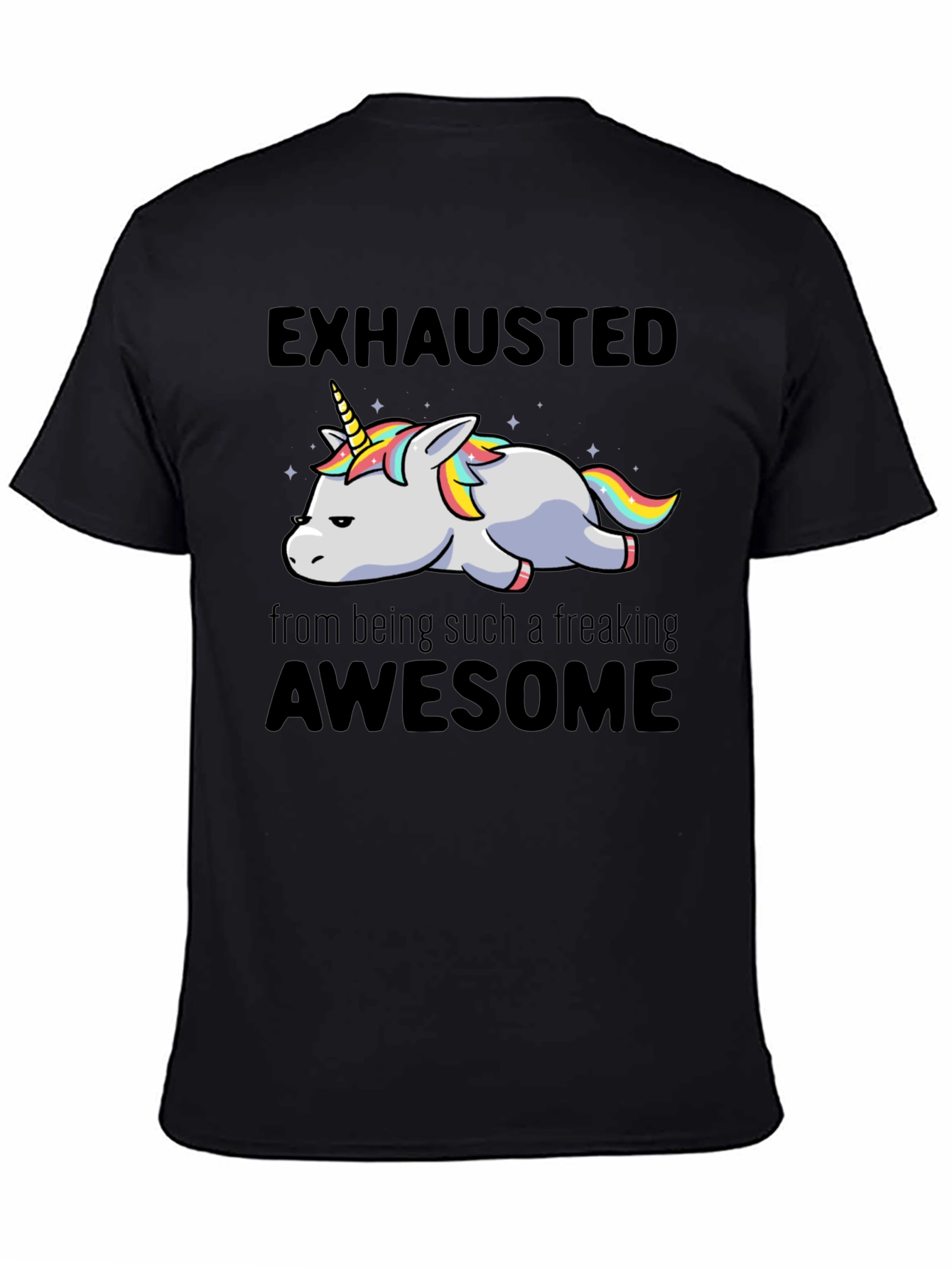 Exhausted Awesome Unicorn Graphic Tee