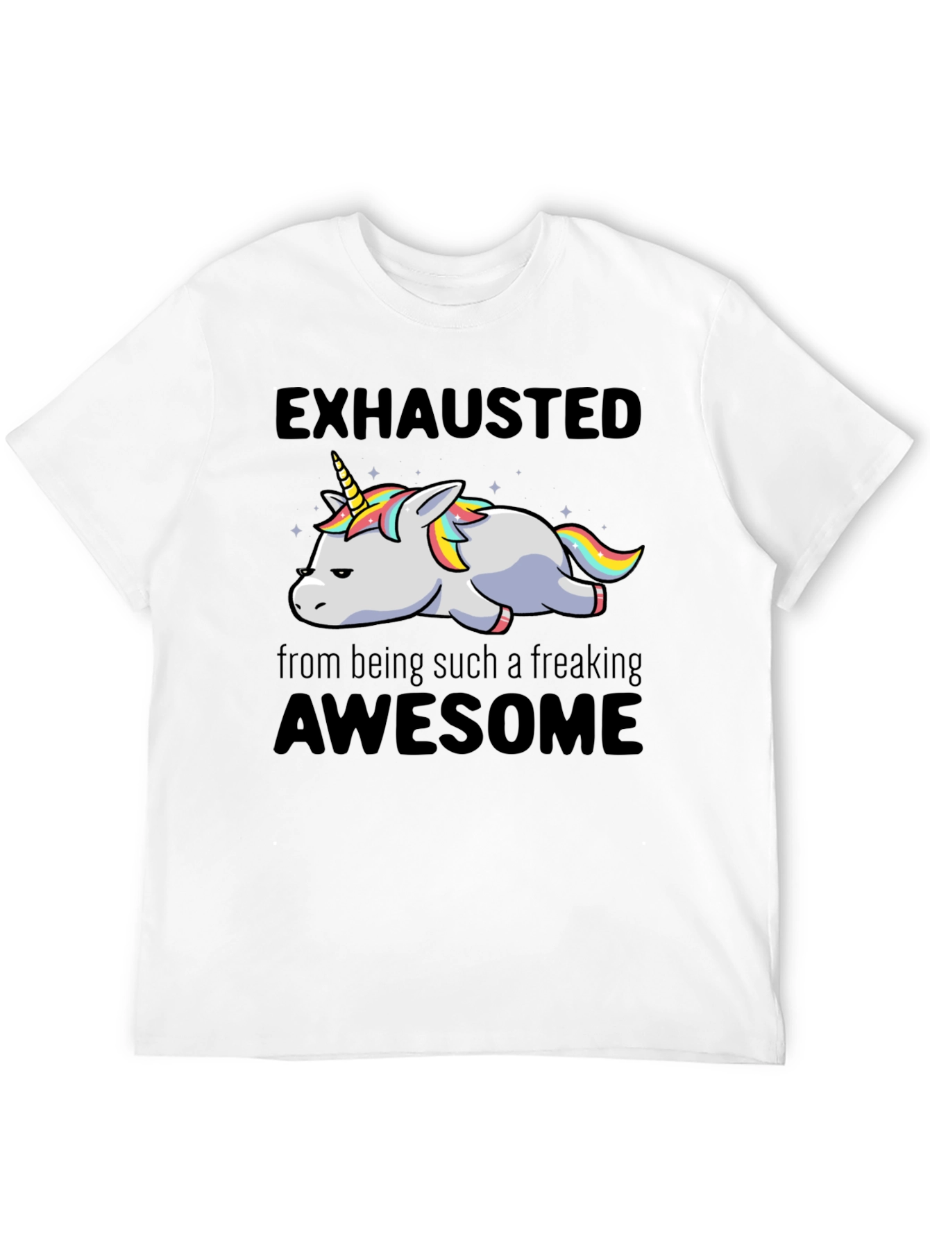 Exhausted Awesome Unicorn Graphic Tee