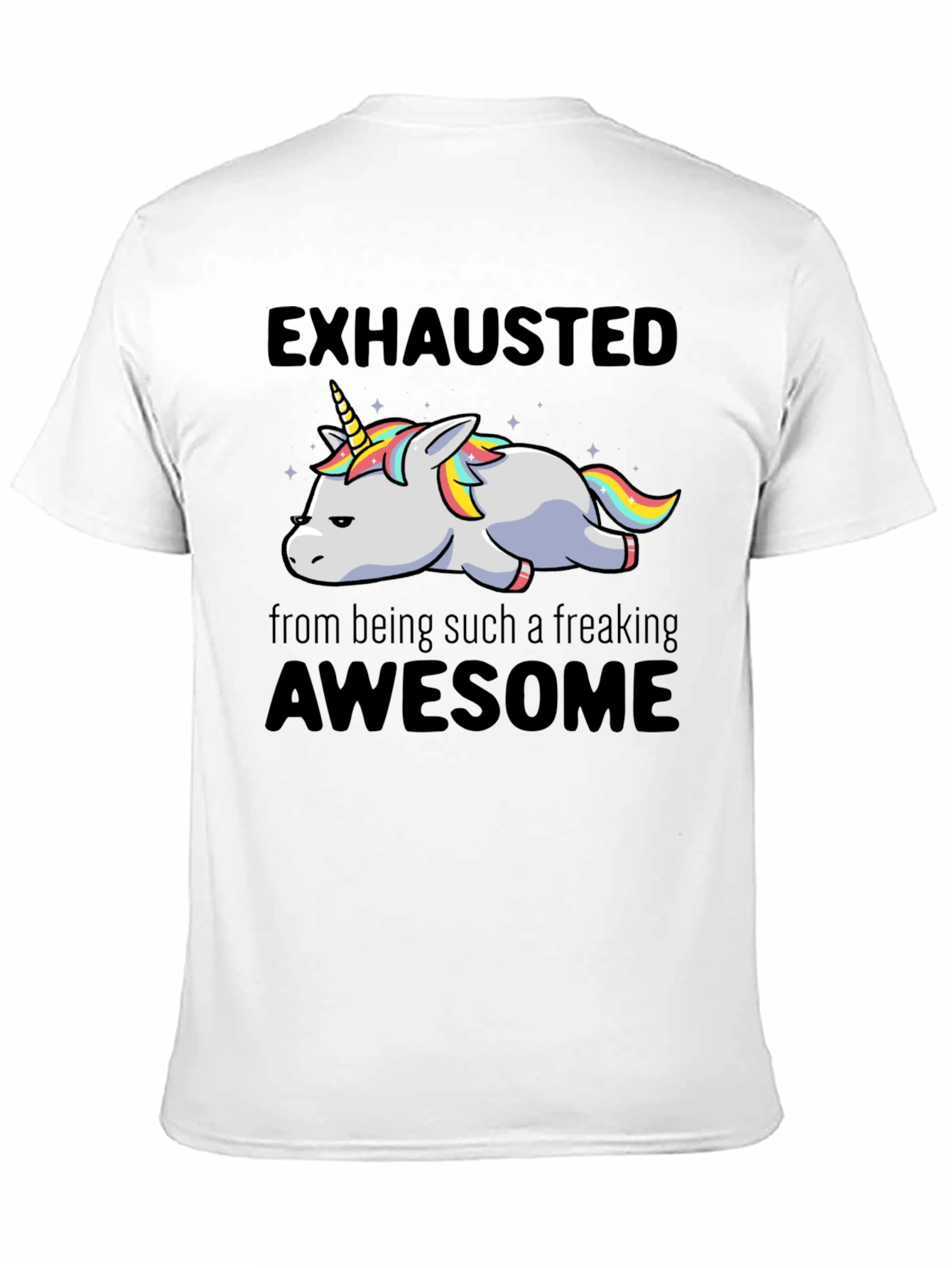 Exhausted Awesome Unicorn Graphic Tee