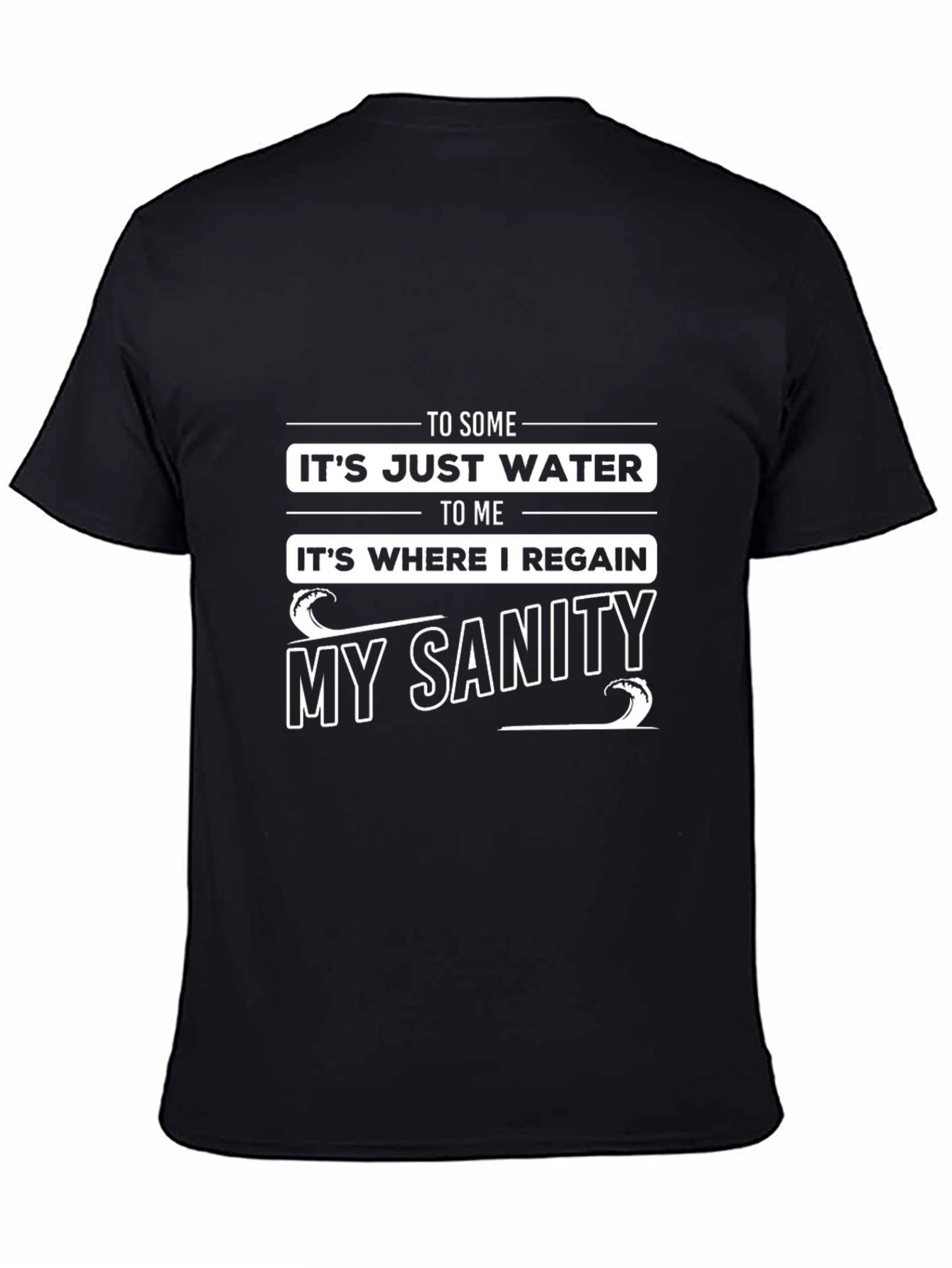 Water Sanity T-Shirt