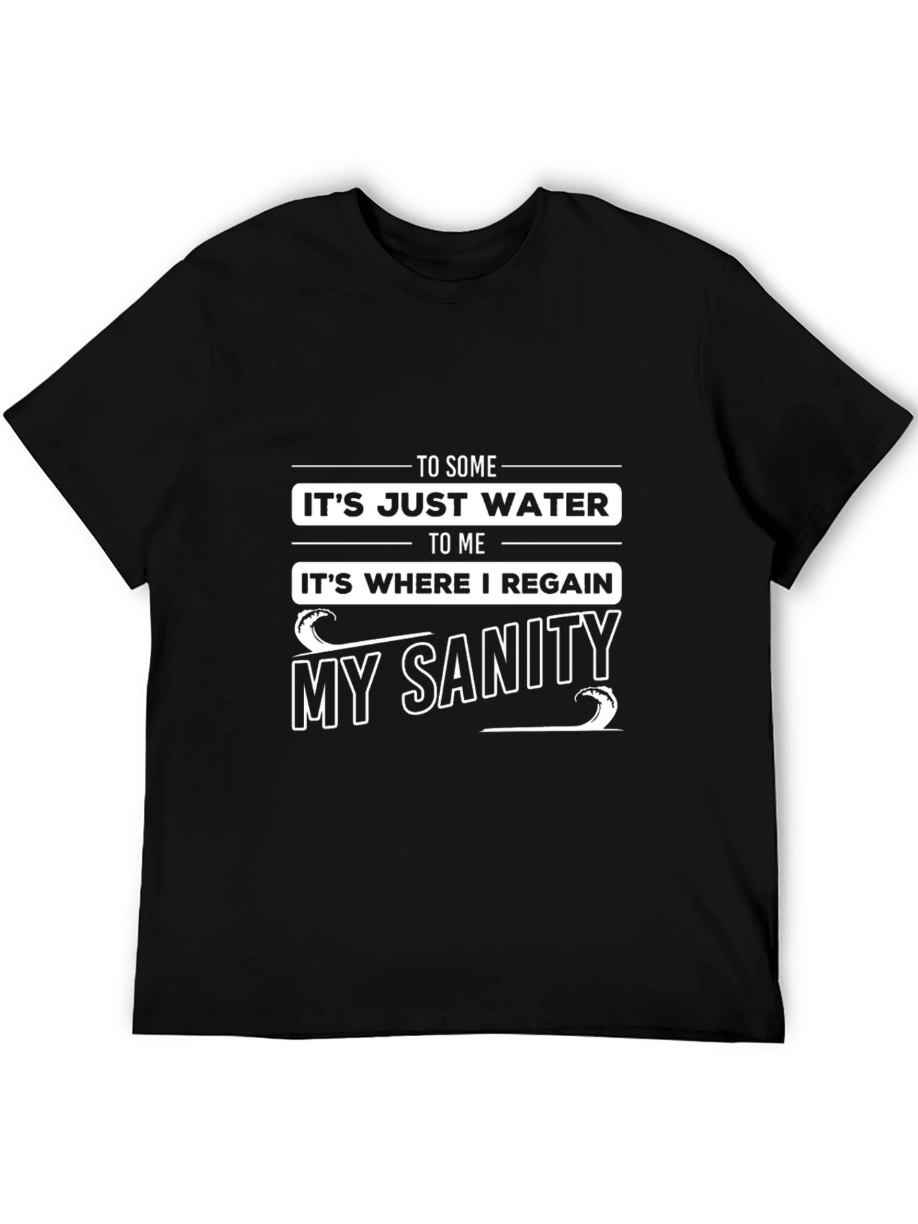 Water Sanity T-Shirt