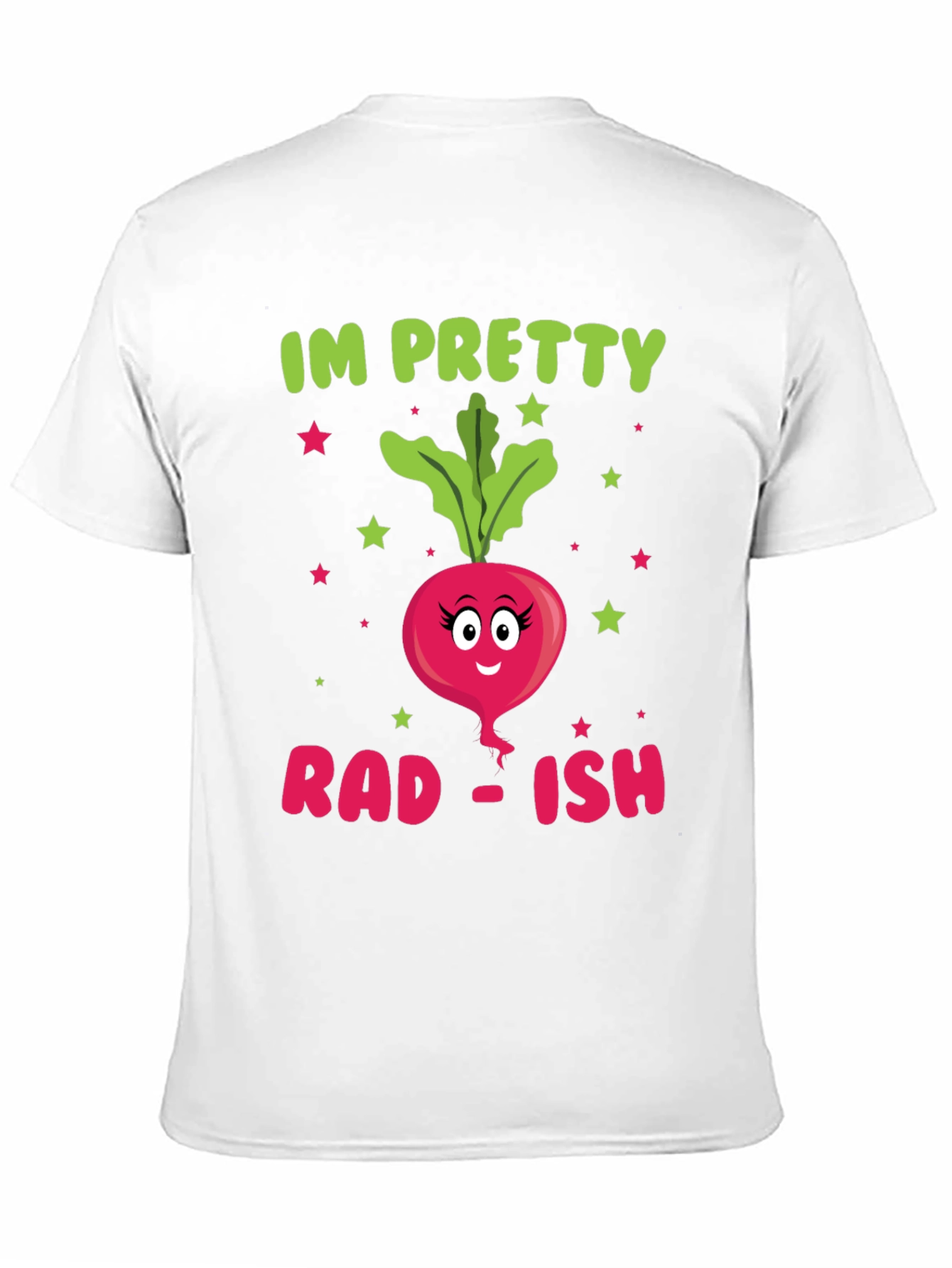 Im Pretty Rad-ish Graphic T-Shirt