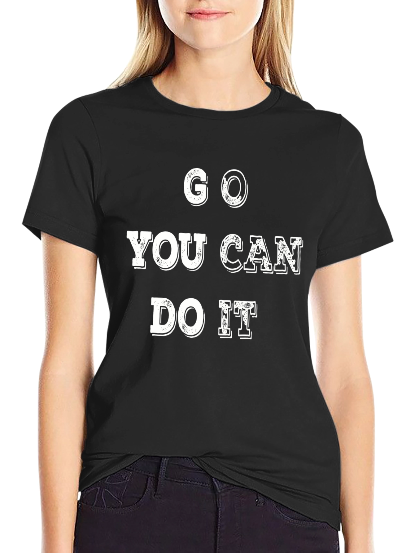Motivational Graphic Tee - Go You Can Do It