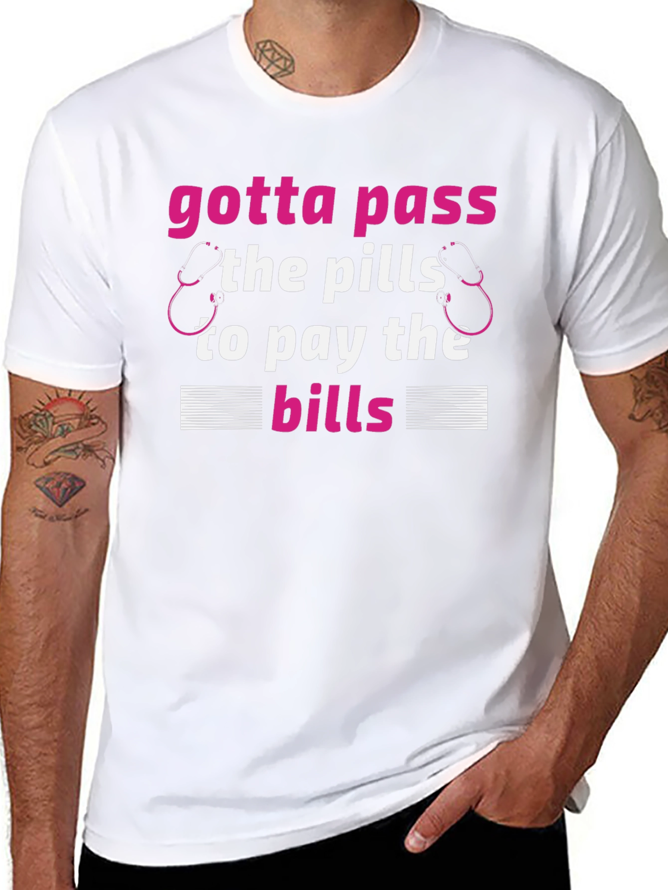 Gotta Pass The Pills Funny Medical T-Shirt