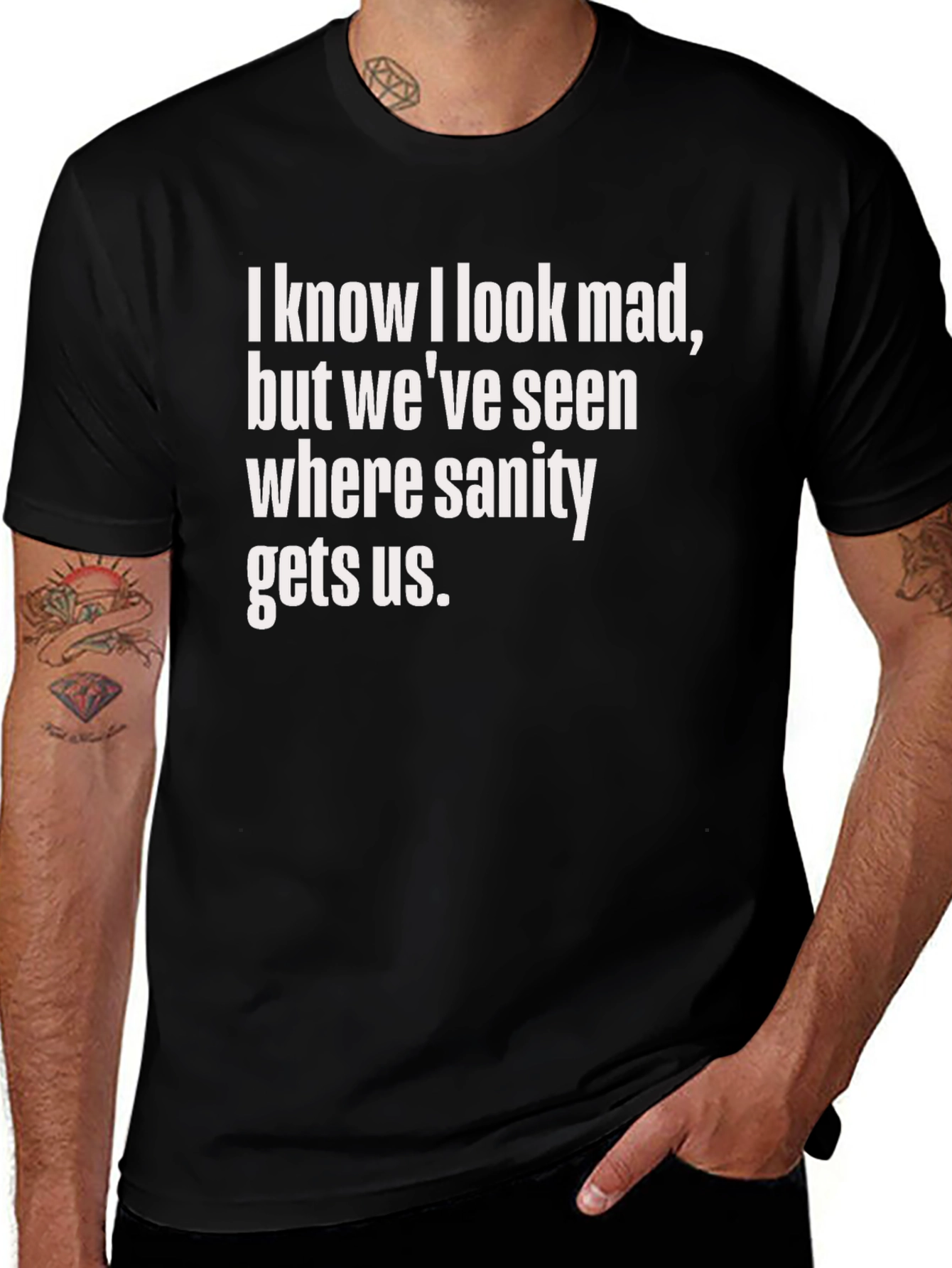 Funny Graphic Tee: I Know I Look Mad
