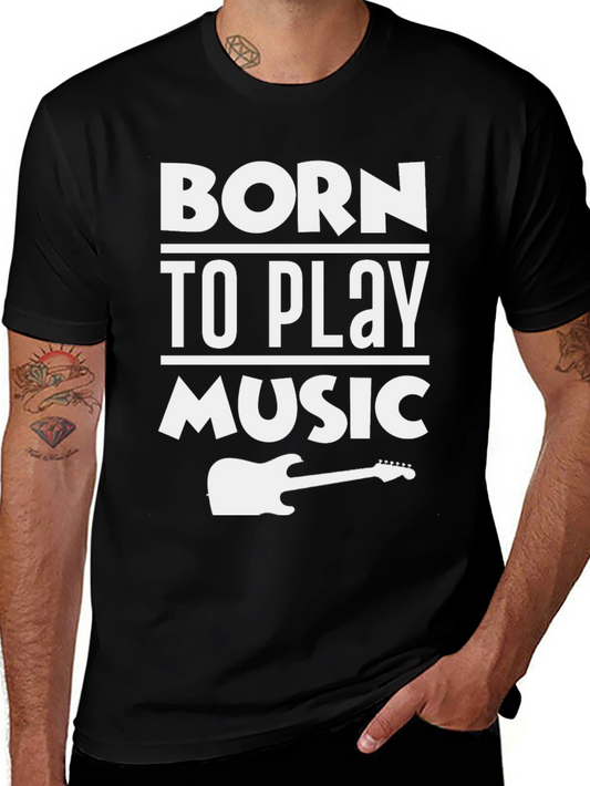 Born To Play Music Graphic T-Shirt