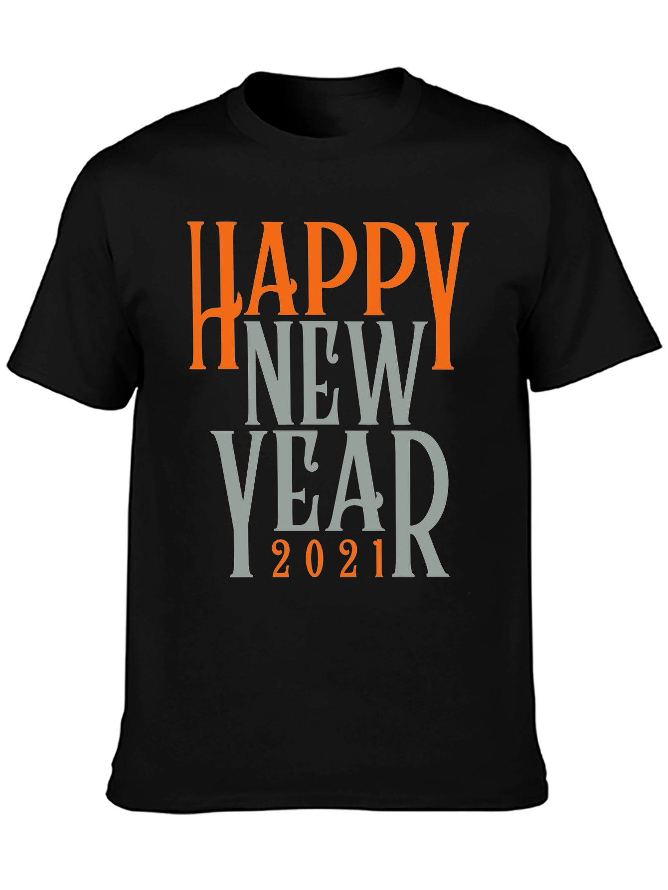 Happy New Year 2021 Graphic T-Shirt