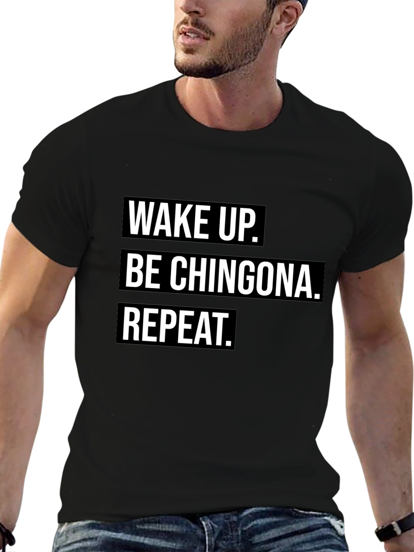 Wake Up Be Chingona Repeat Black T-Shirt