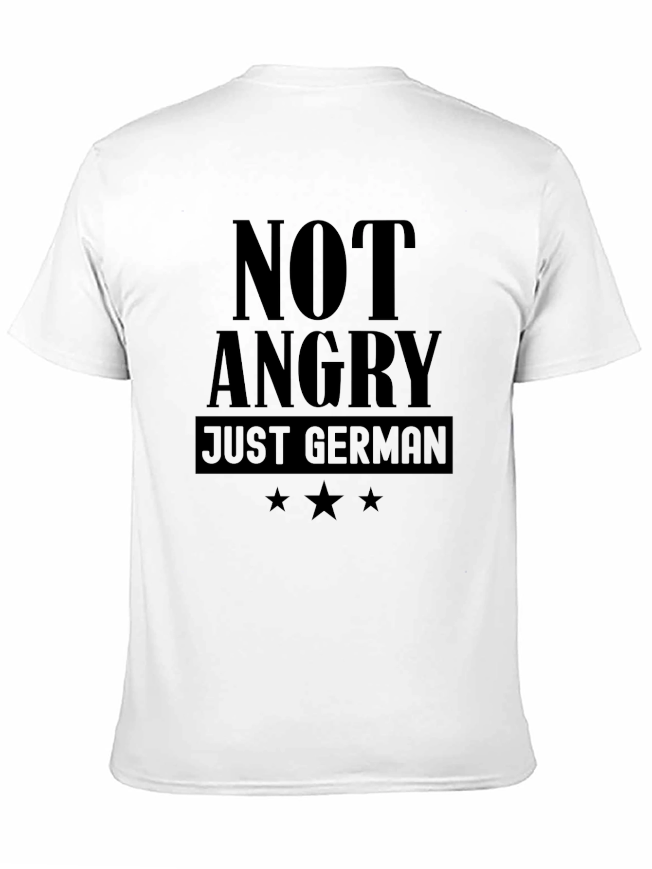 Not Angry Just German Black T-Shirt