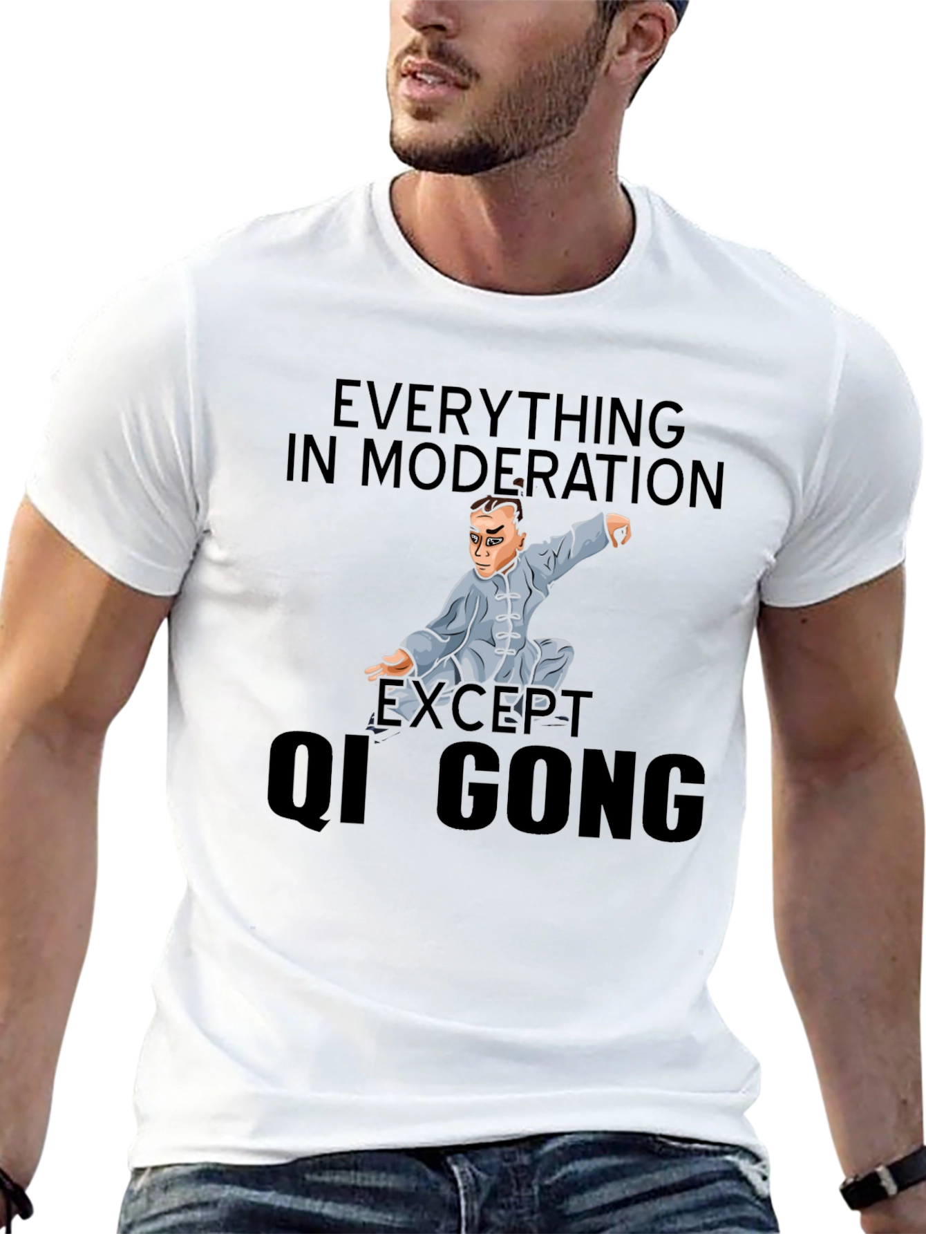 Qi Gong T-Shirt: Everything in Moderation