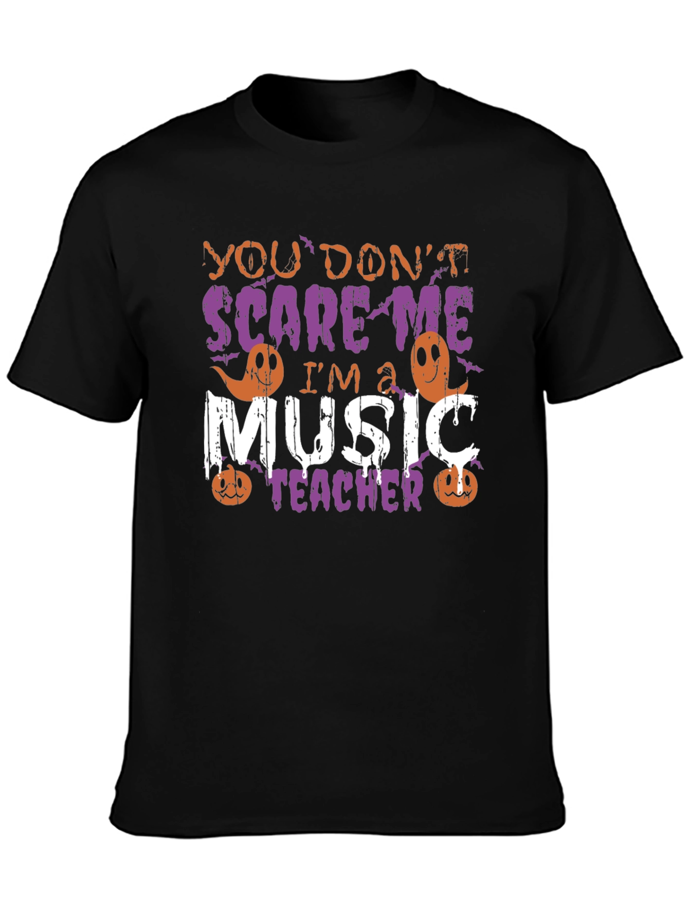 Music Teacher Halloween T-Shirt - You Dont Scare Me!